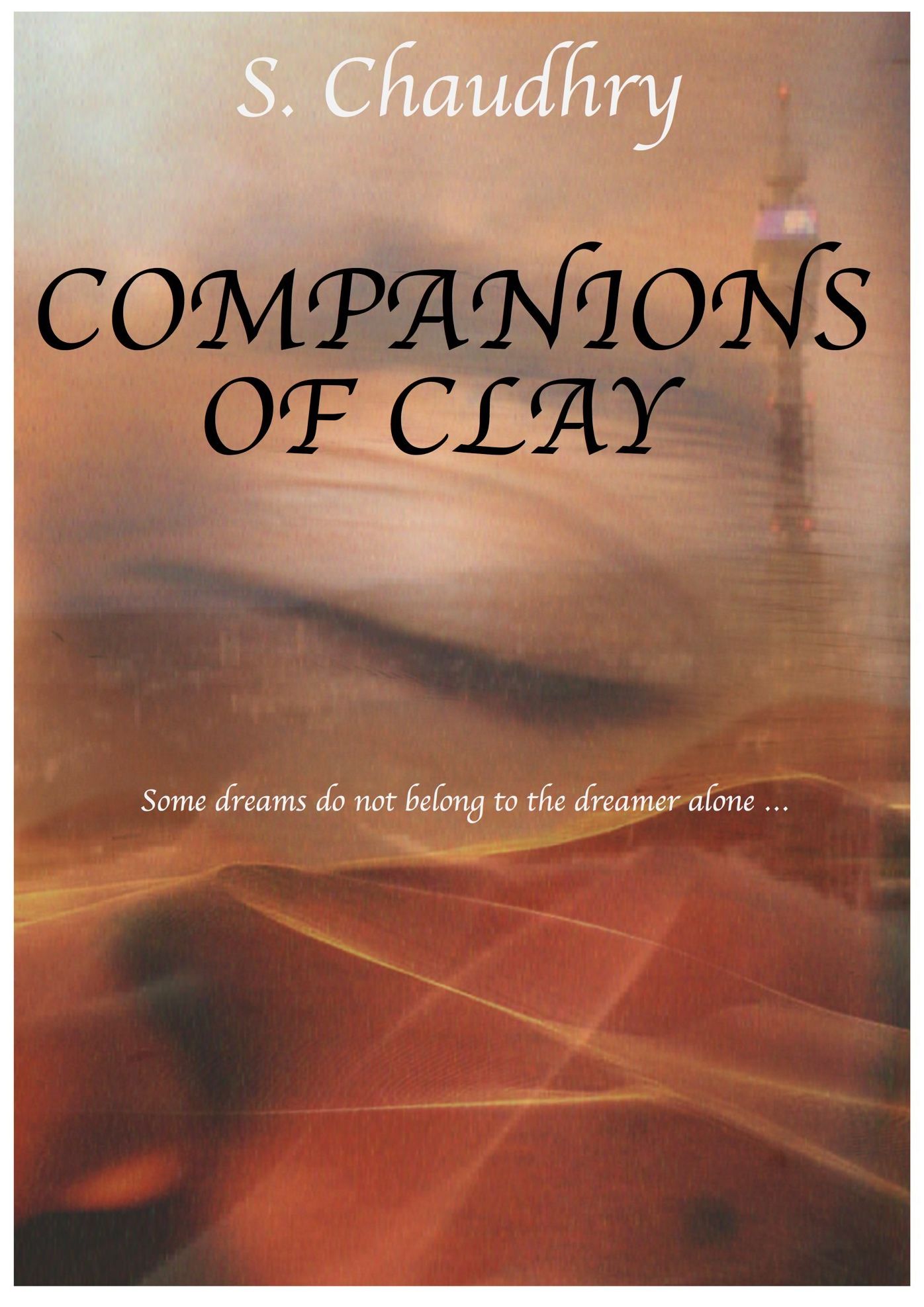 Companions of Clay