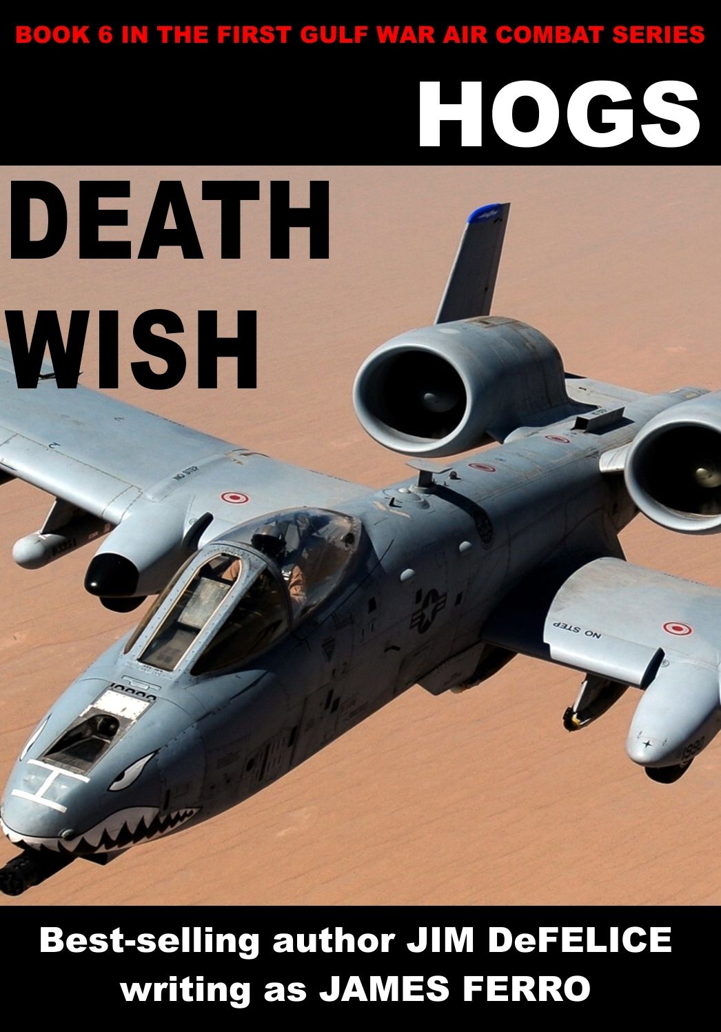 Hogs 6: Death Wish