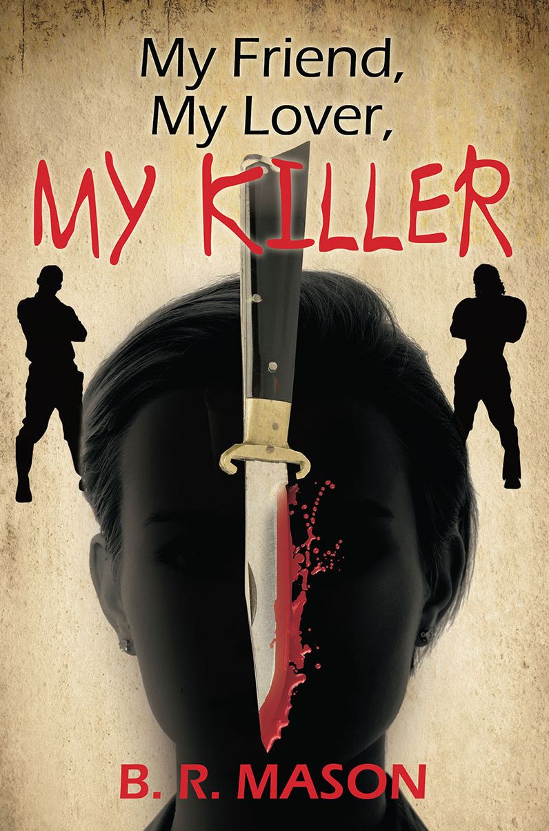 My Friend, My Lover, My Killer