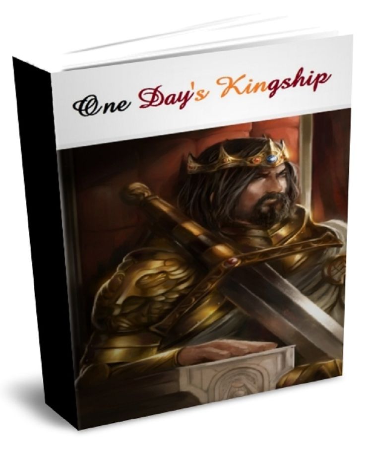 One Day's Kingship