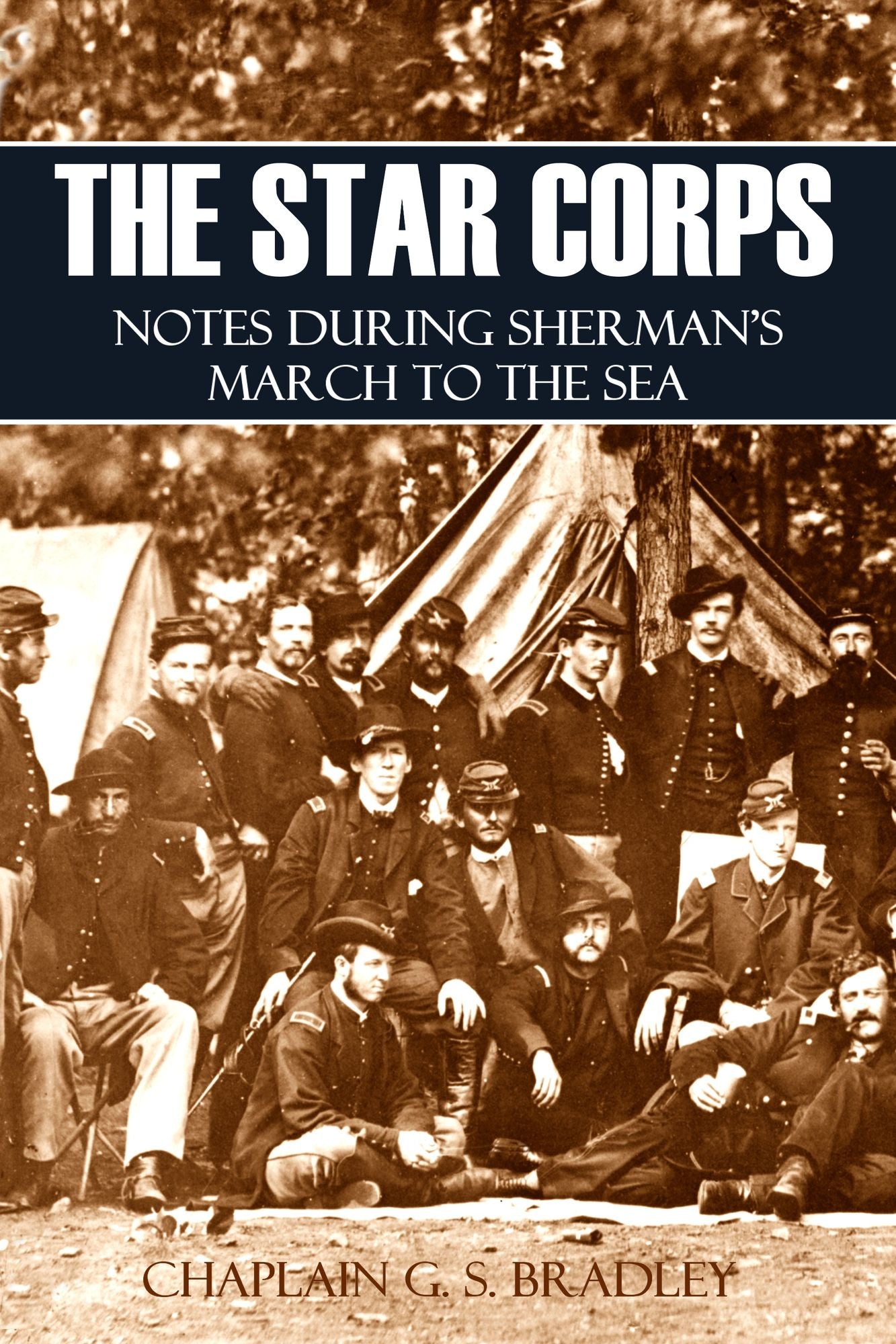 The Star Corps: Notes During Sherman's March to the Sea