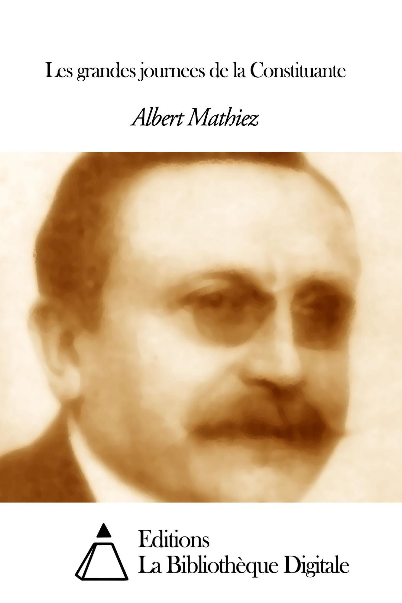Les grandes journees de la Constituante