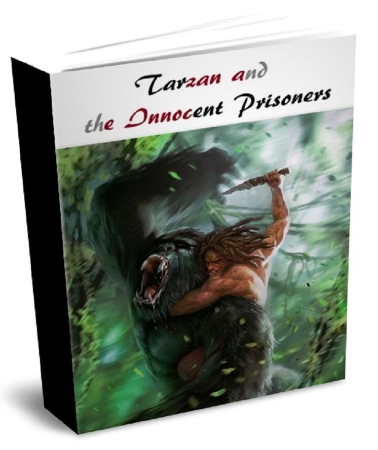 Tarzan and the Innocent Prisoners