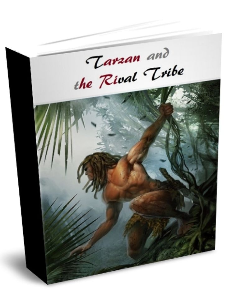 Tarzan and the Rival Tribe