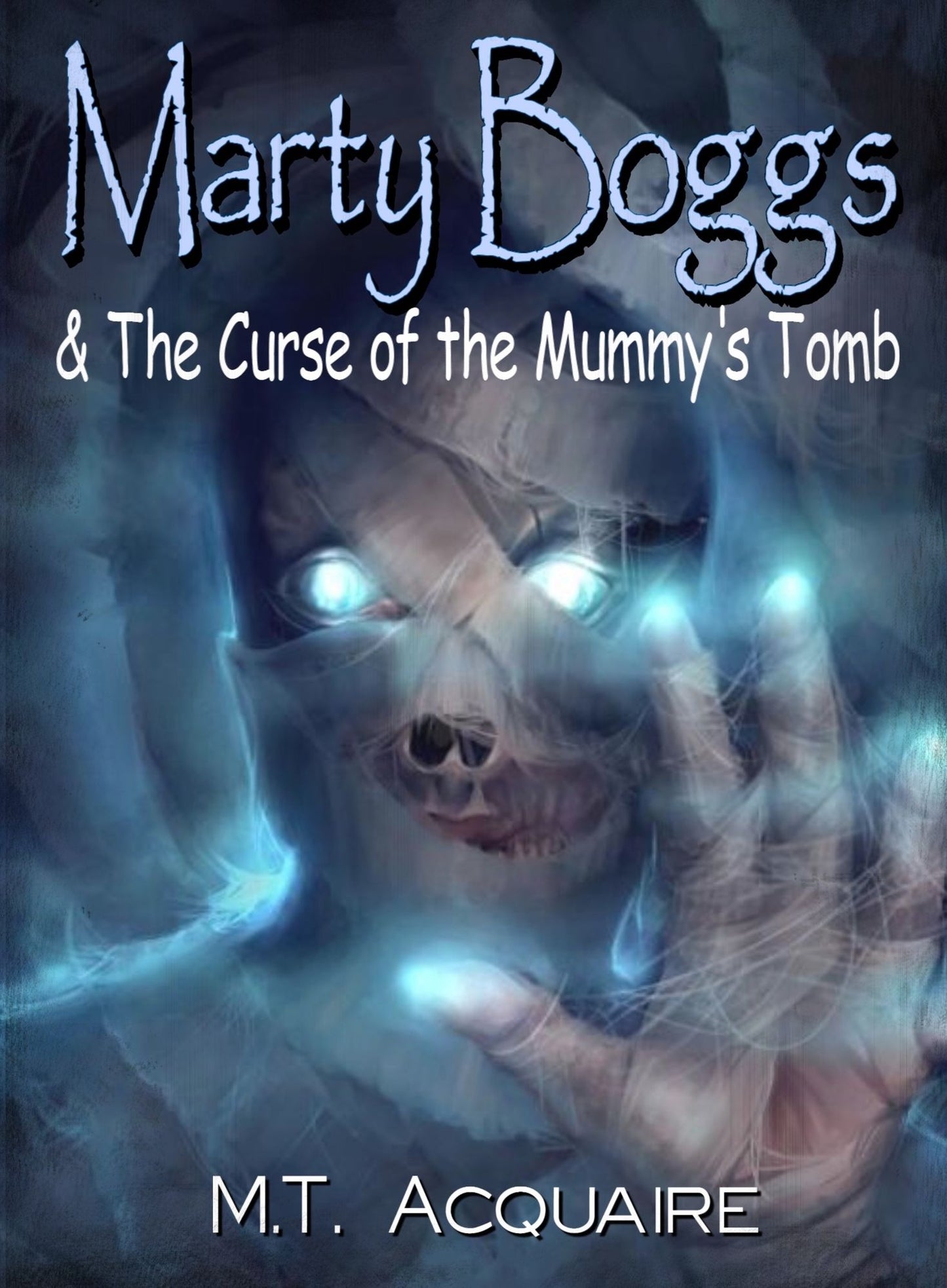 Marty Boggs & The Curse of the Mummy's Tomb