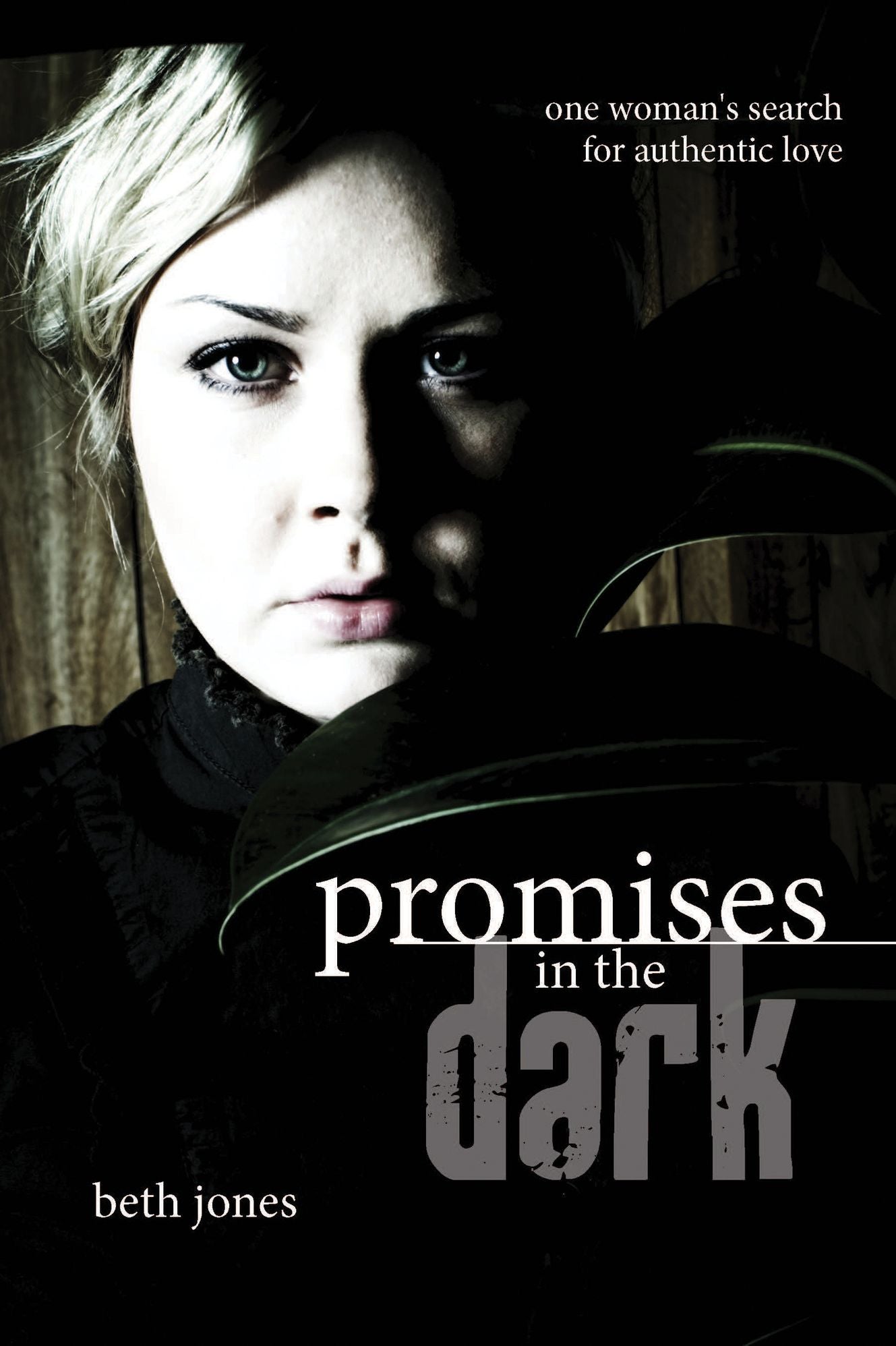 Promises In The Dark