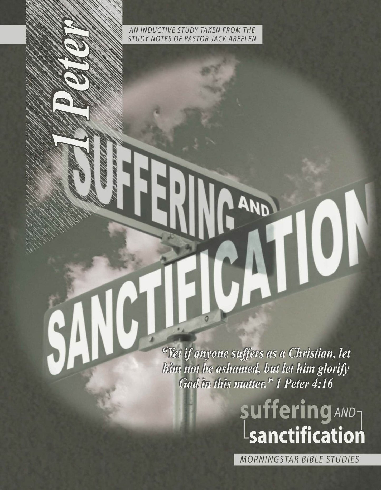 1 Peter - Suffering and Sanctification