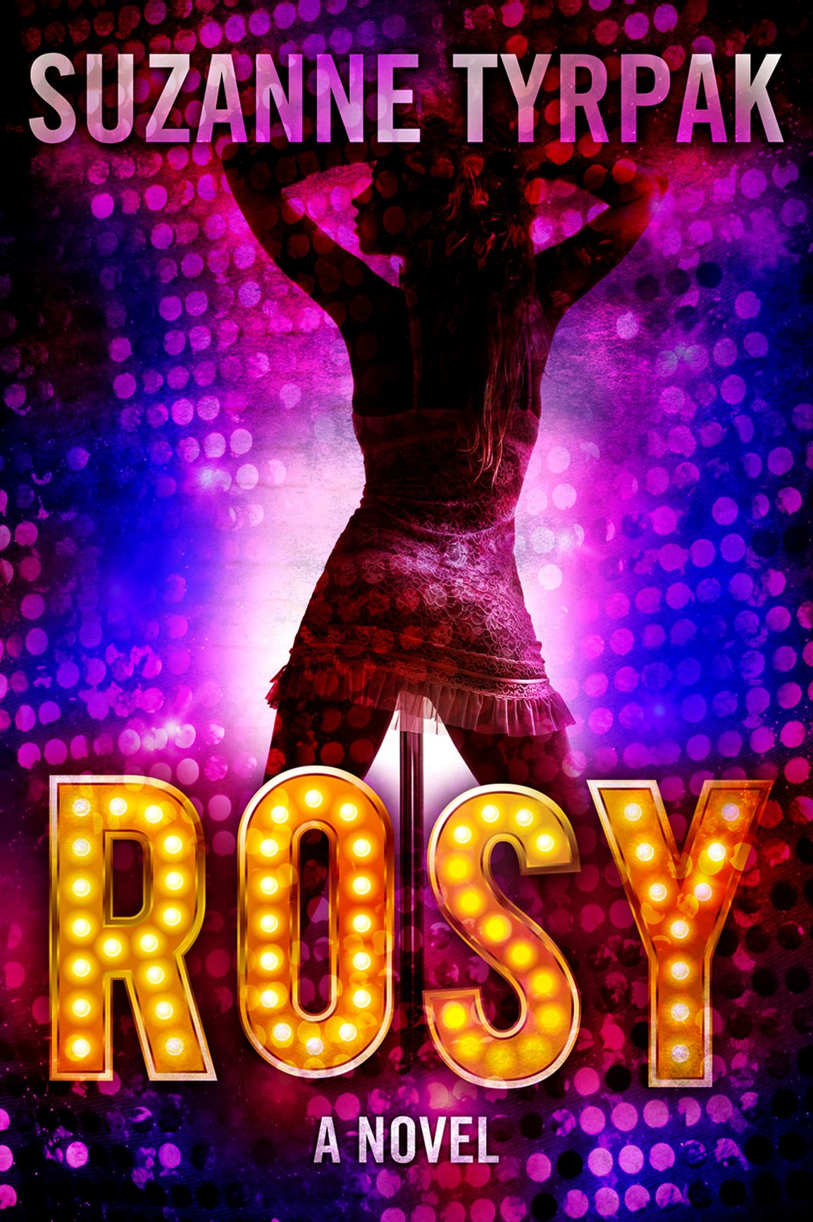 Rosy: A Novel