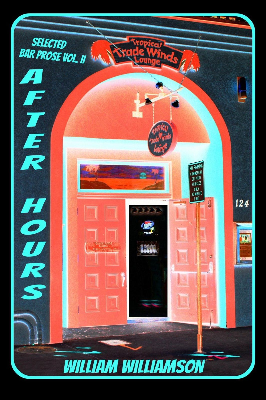 After Hours, Selected Bar Prose Vol. II