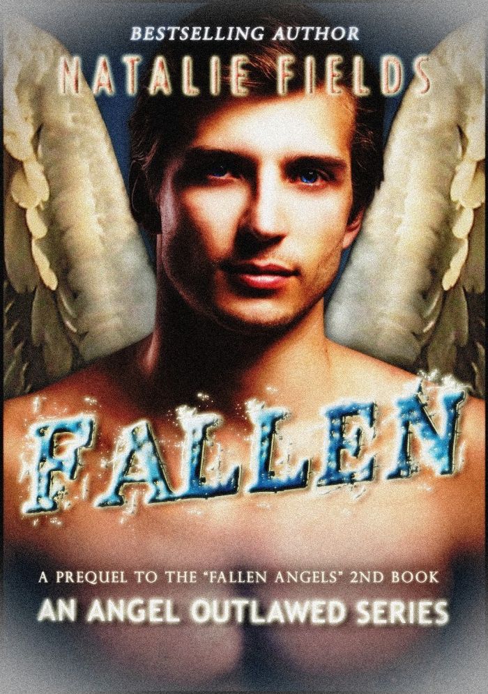 Fallen: An Angel Outlawed Prequel