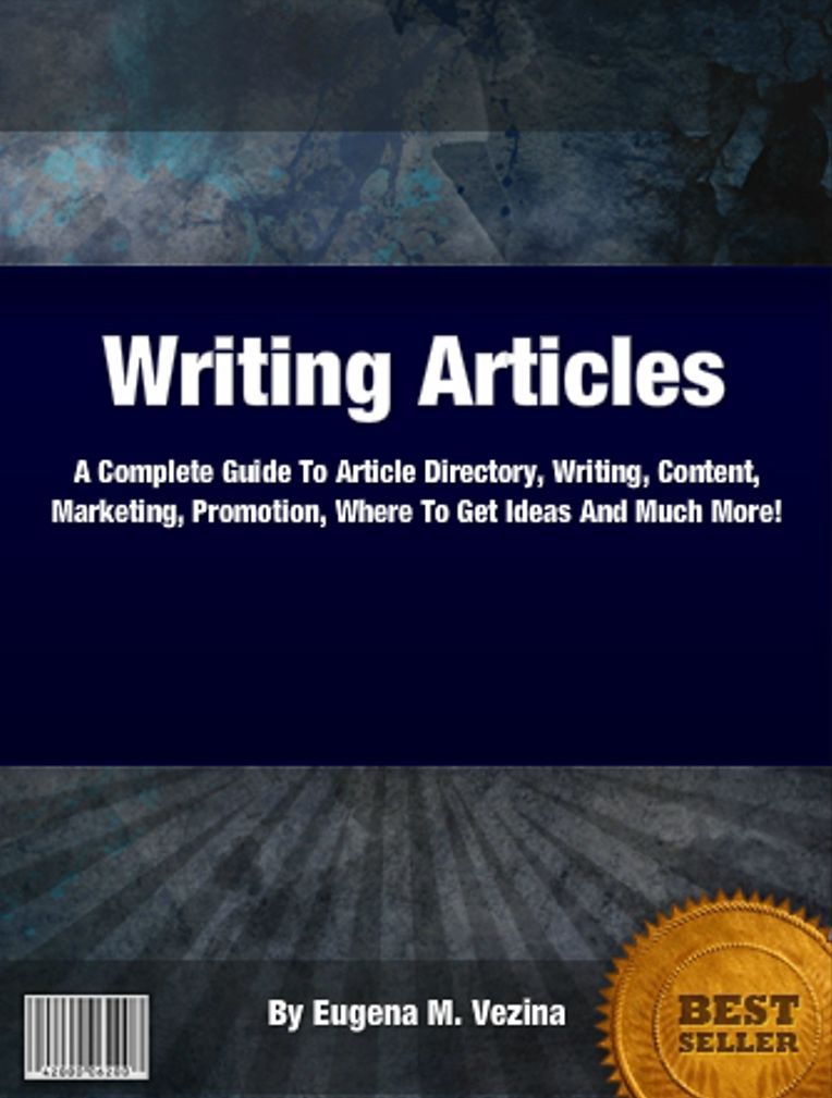 Writing Articles: A Complete Guide To Article Directory, Writing, Content, Marketing, Promotion, Where To Get Ideas And Much More!