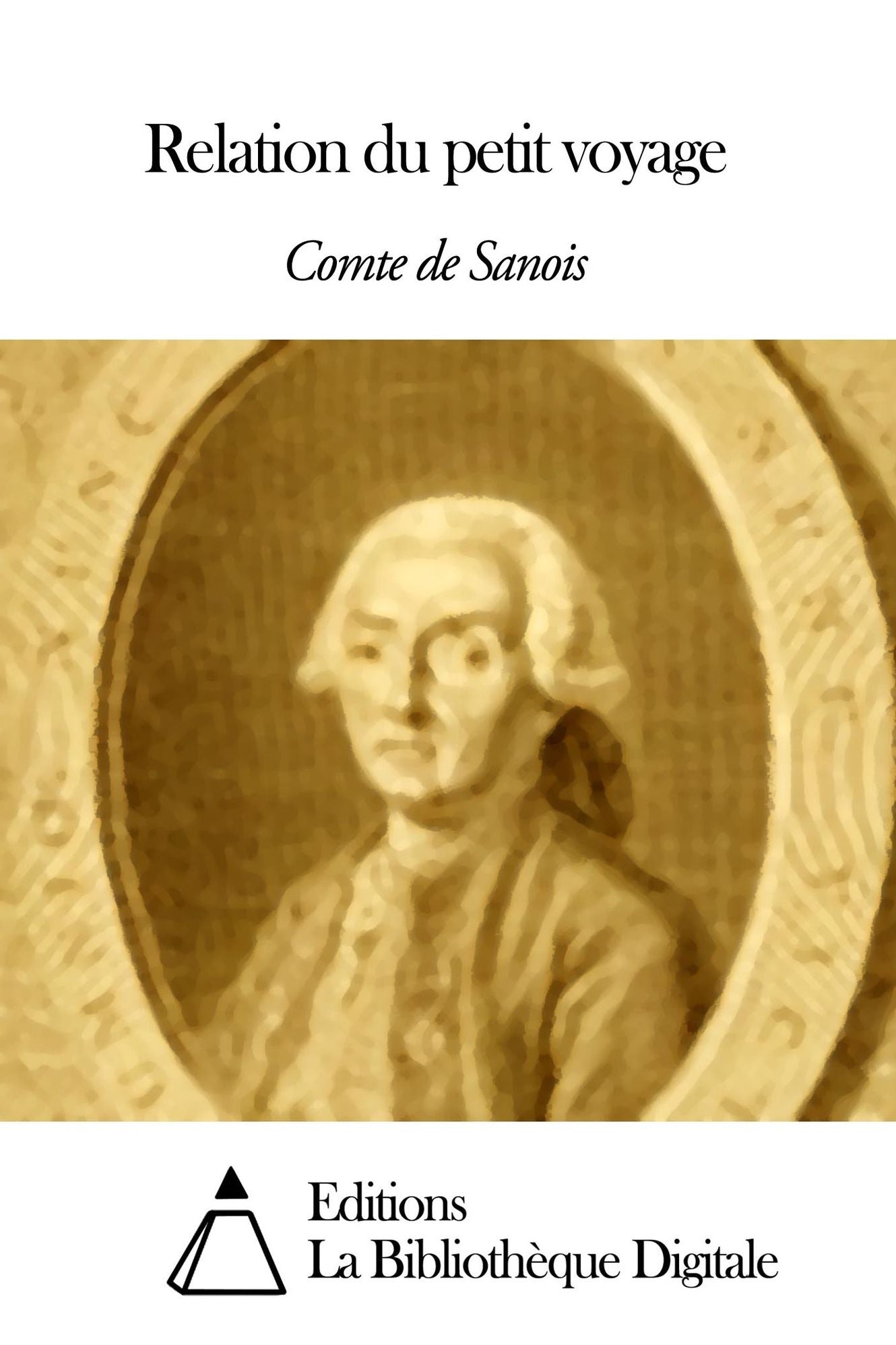 Relation du petit voyage