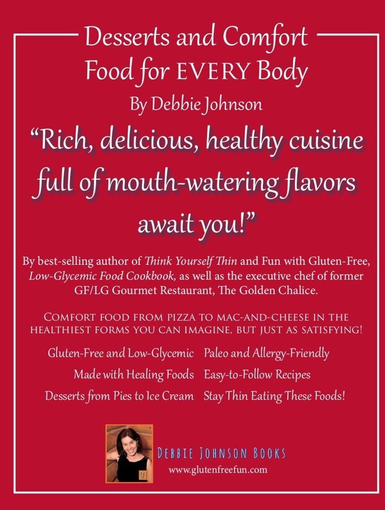 Desserts and Comfort Food for EVERY Body