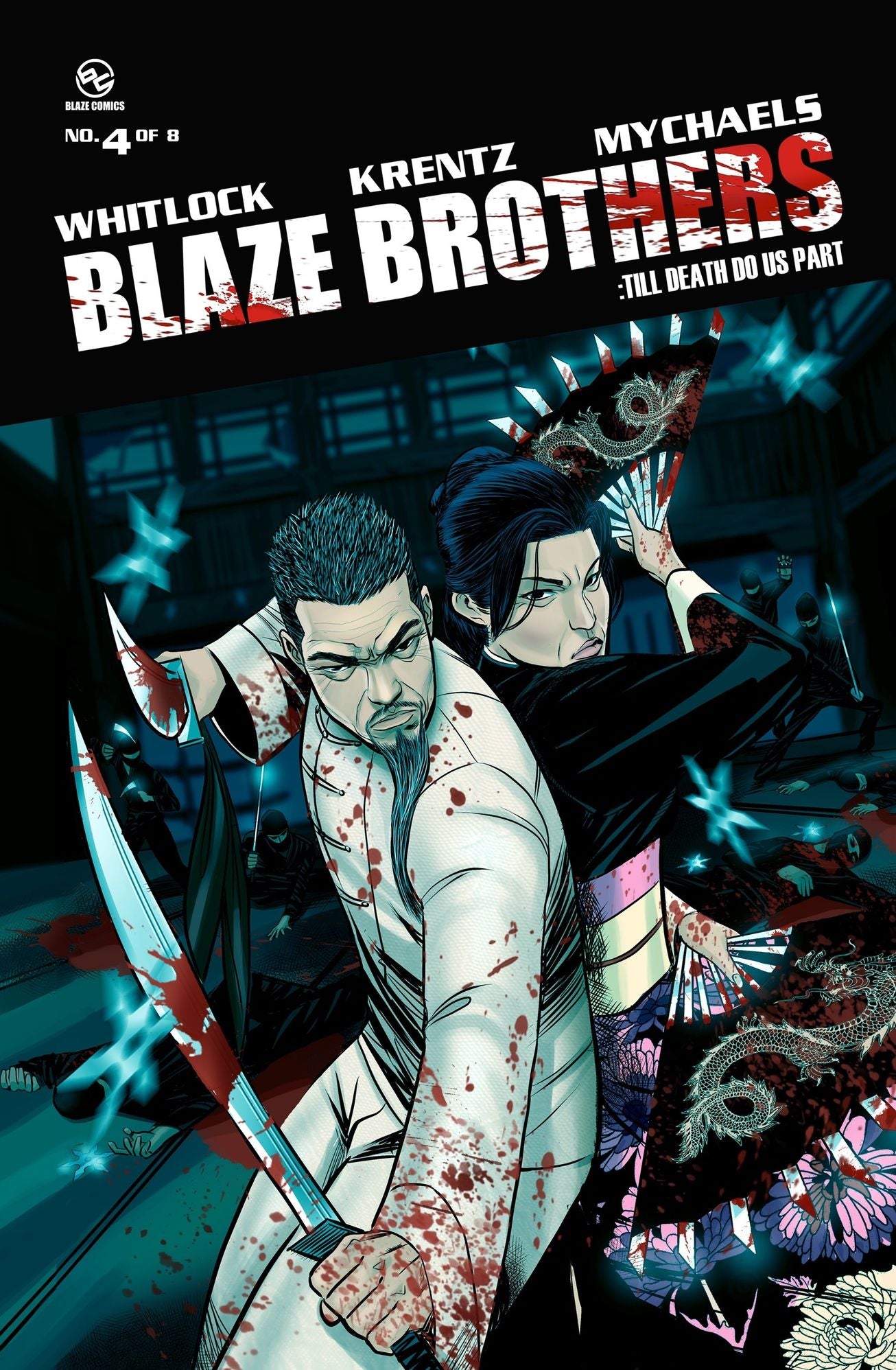 Blaze Brothers No. 4 - Till Death Do Us Part