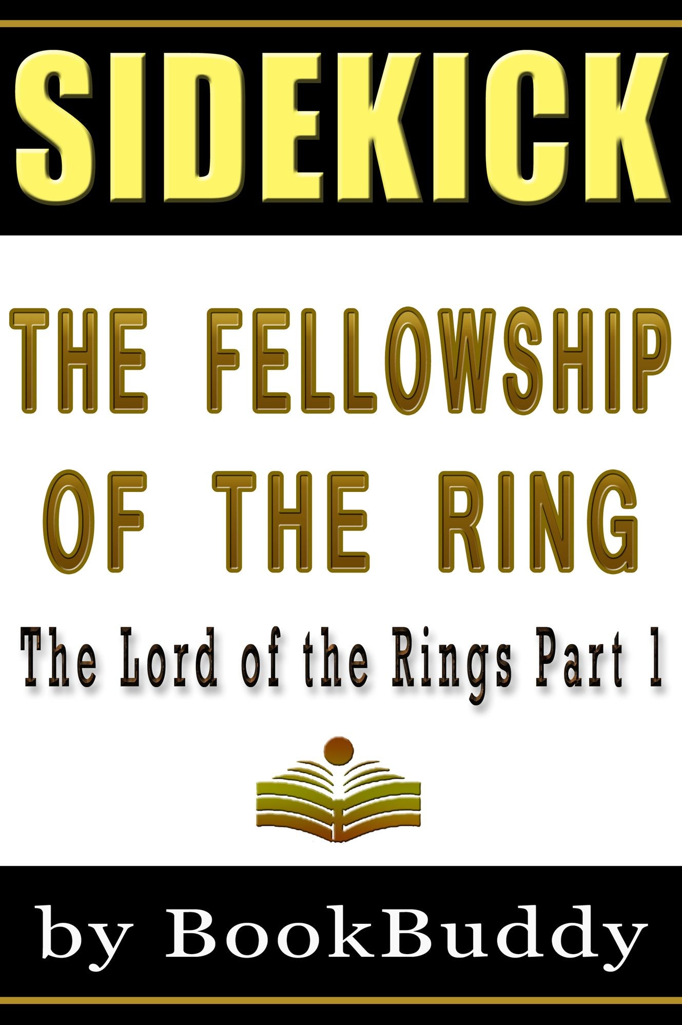 Book Sidekick - The Fellowship of the Ring (The Lord of the Rings, Part 1) (Unofficial)