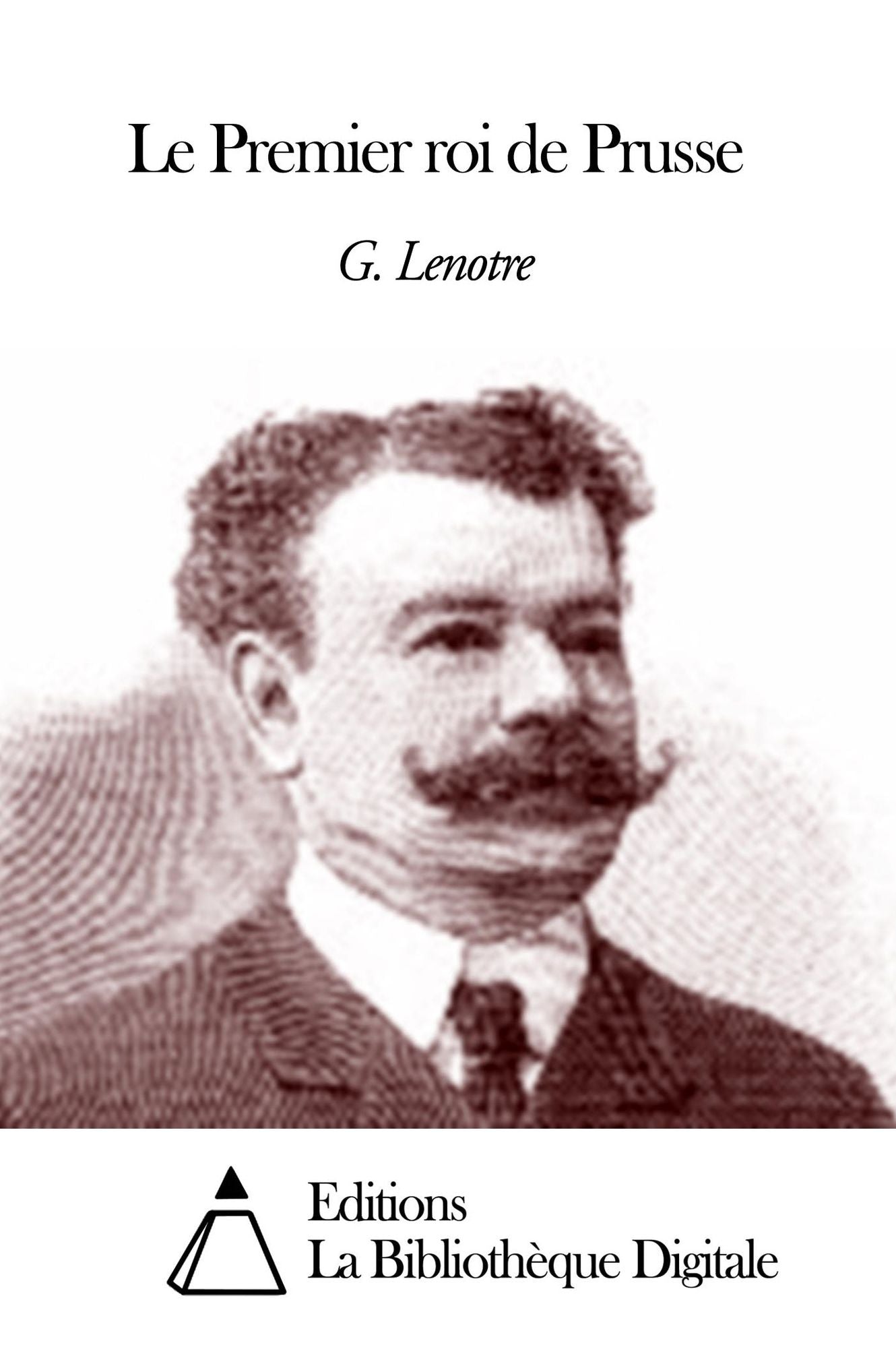 Le Premier roi de Prusse
