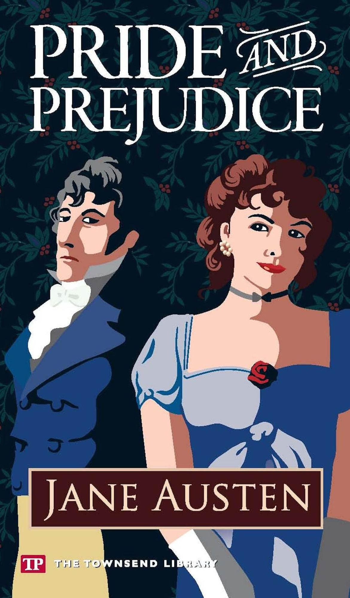 Pride and Prejudice (Townsend Library Edition)