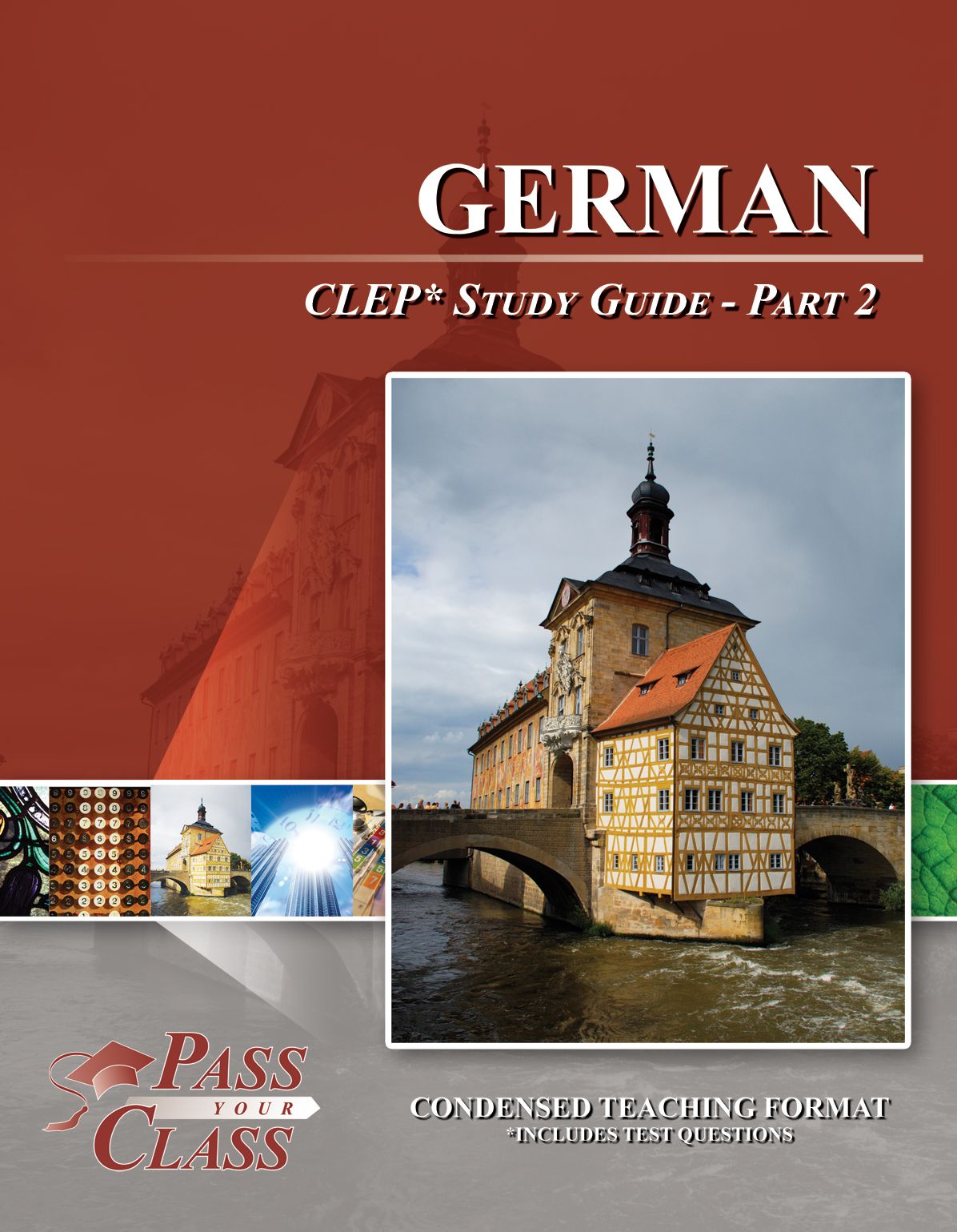 German CLEP Study Guide - Pass Your Class - Part 2