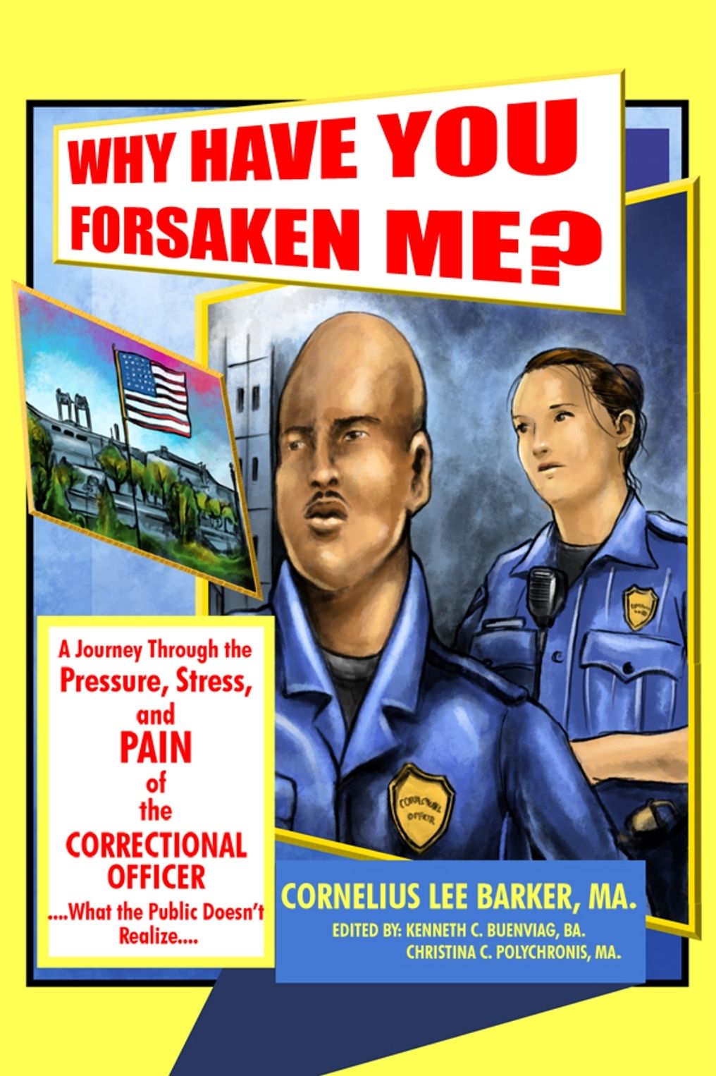 Why Have You Forsaken Me?
