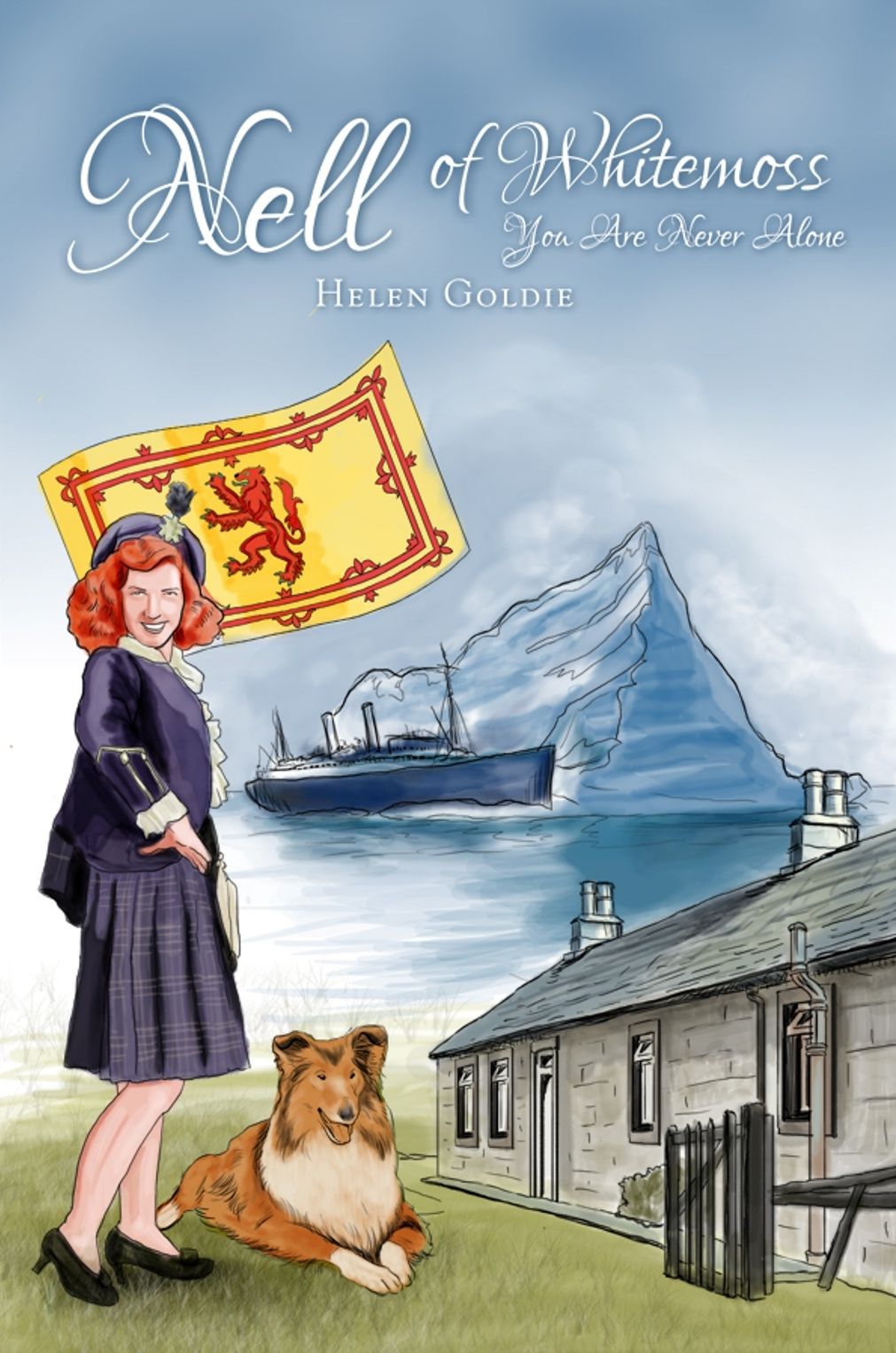 Nell of Whitemoss: You Are Never Alone
