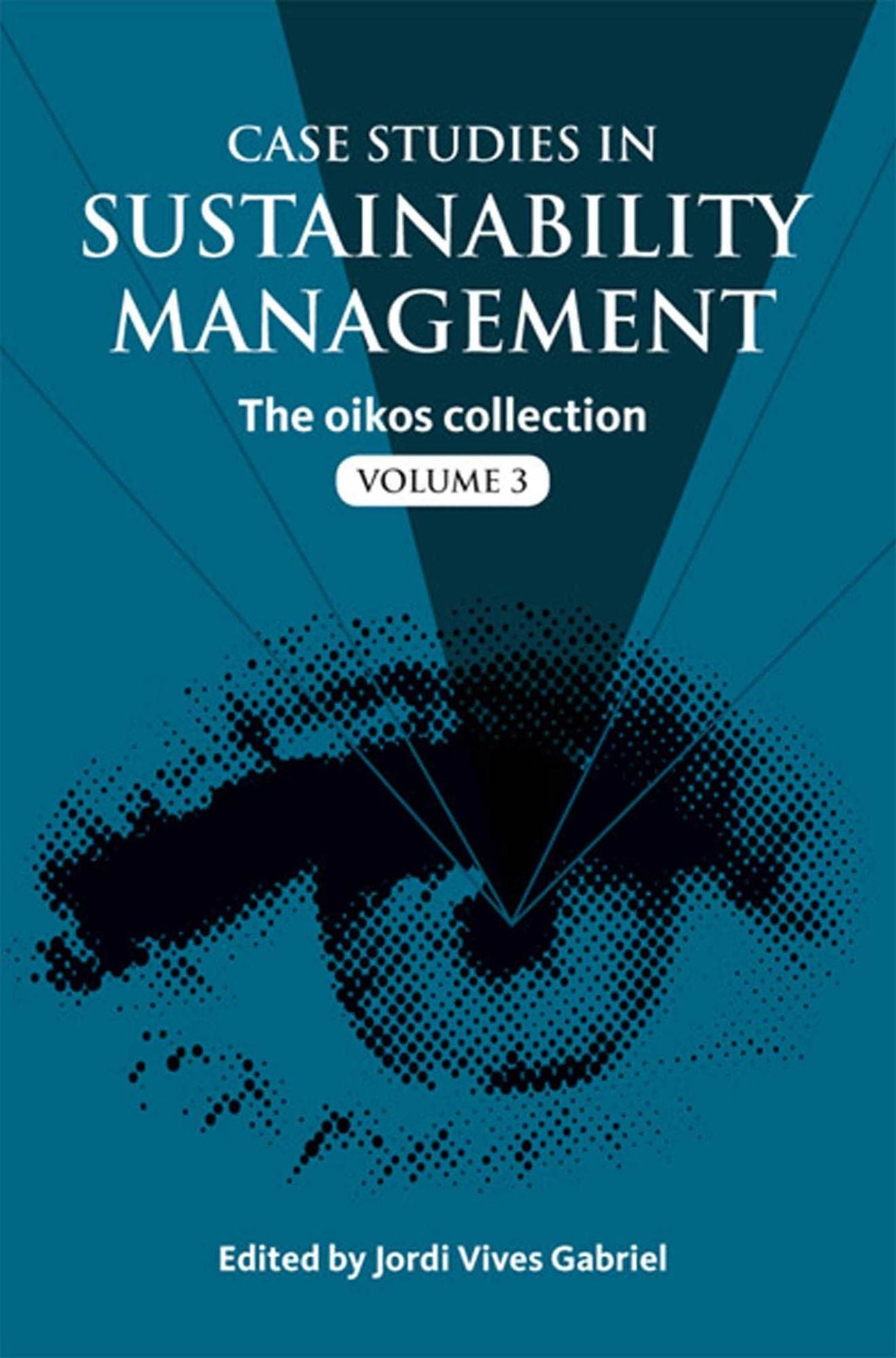 Case Studies in Sustainability Management