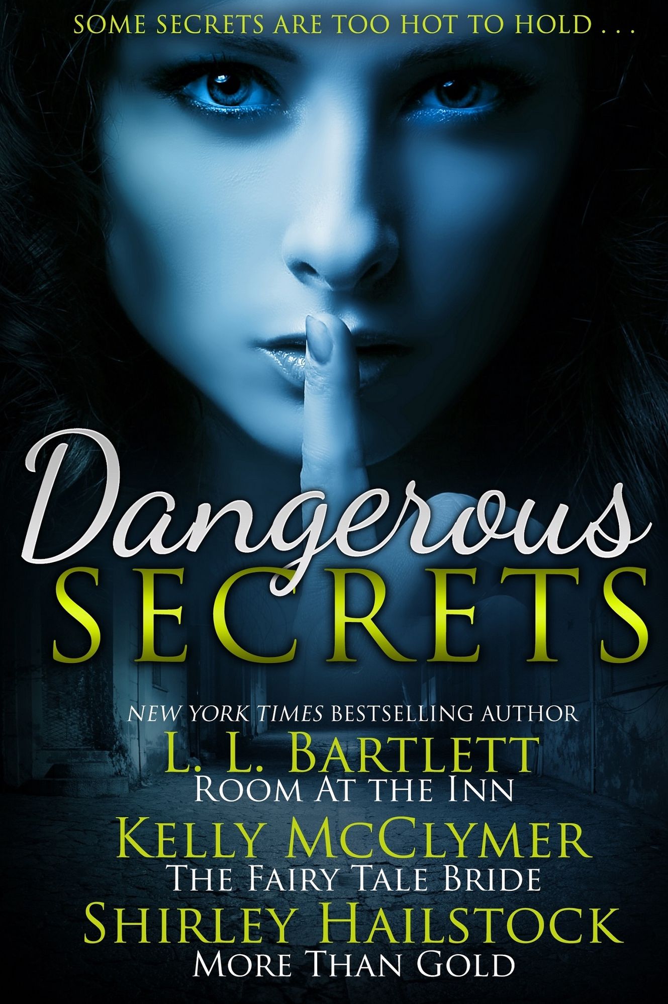 Dangerous Secrets