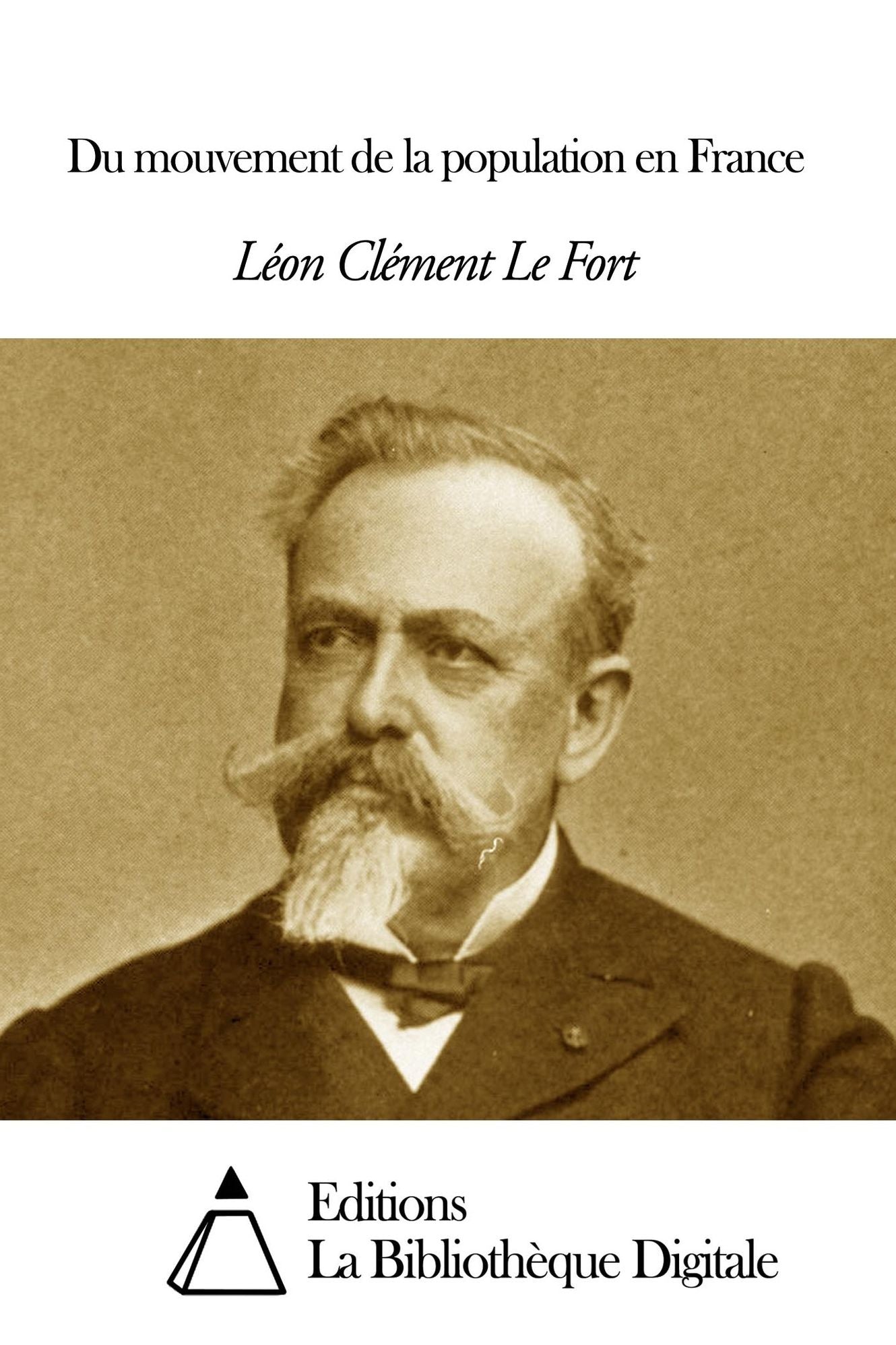 Du mouvement de la population en France