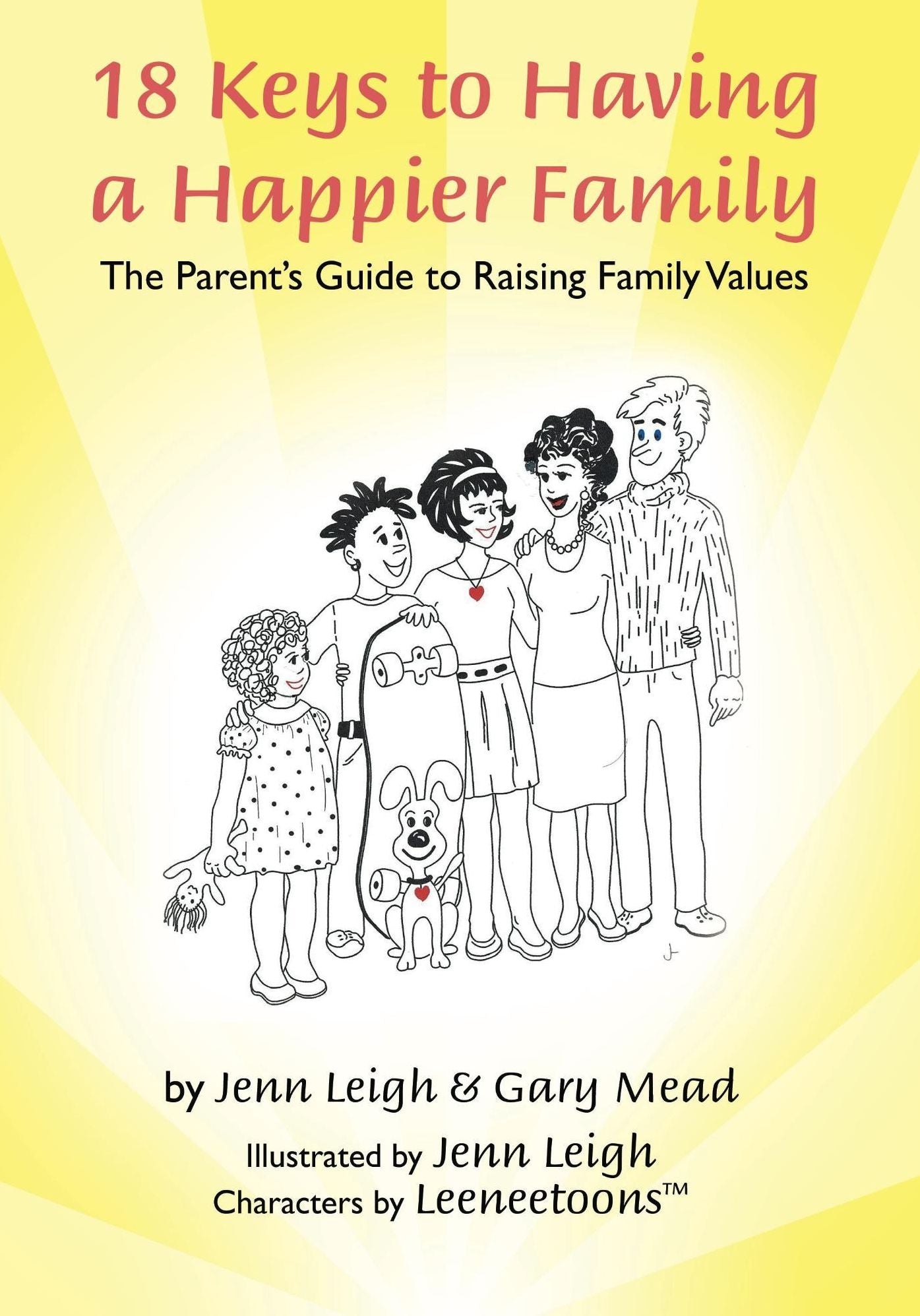 18 Keys to Having a Happier Family