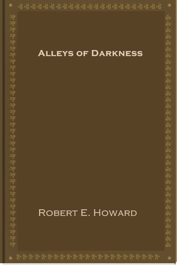 Alleys of Darkness