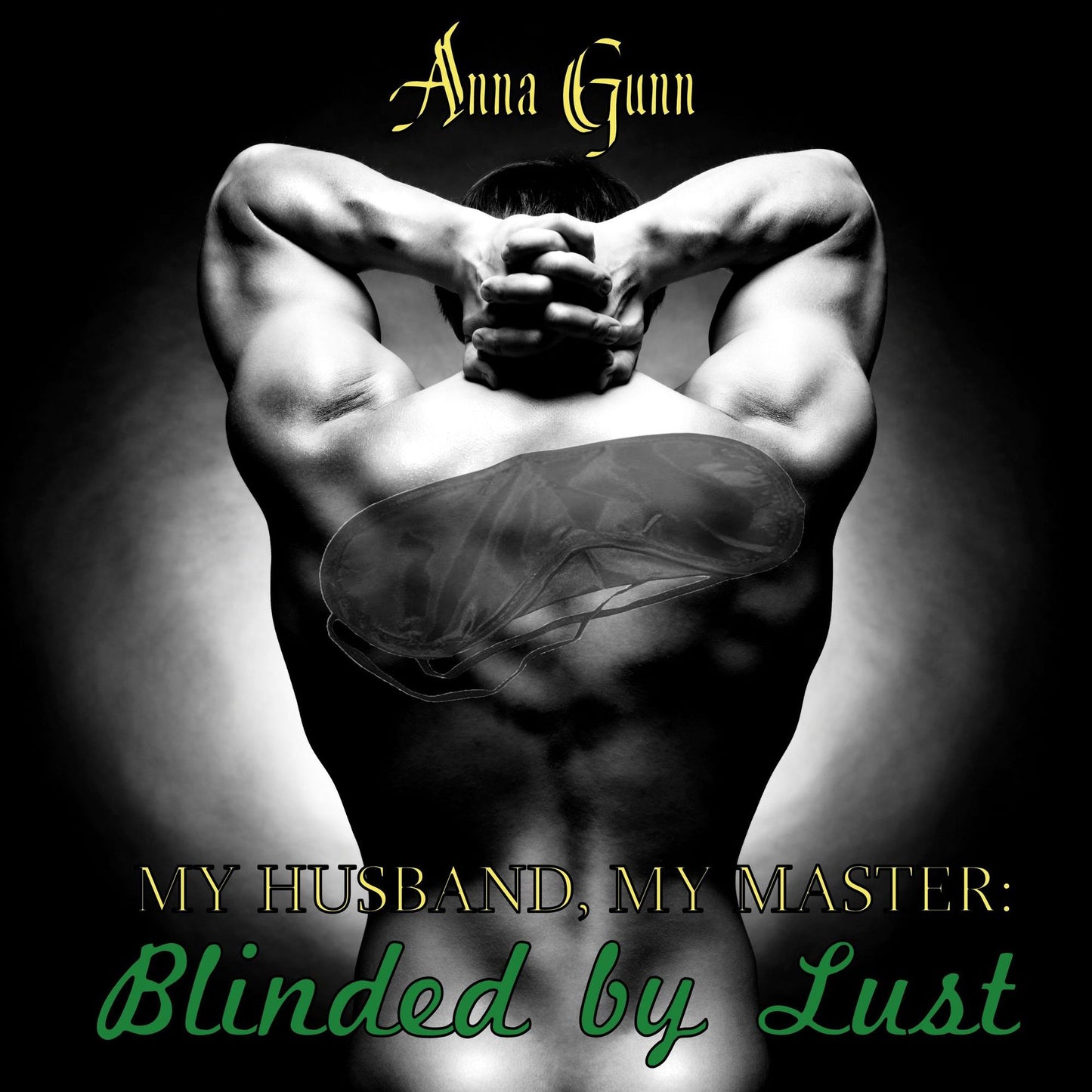Blinded By Lust