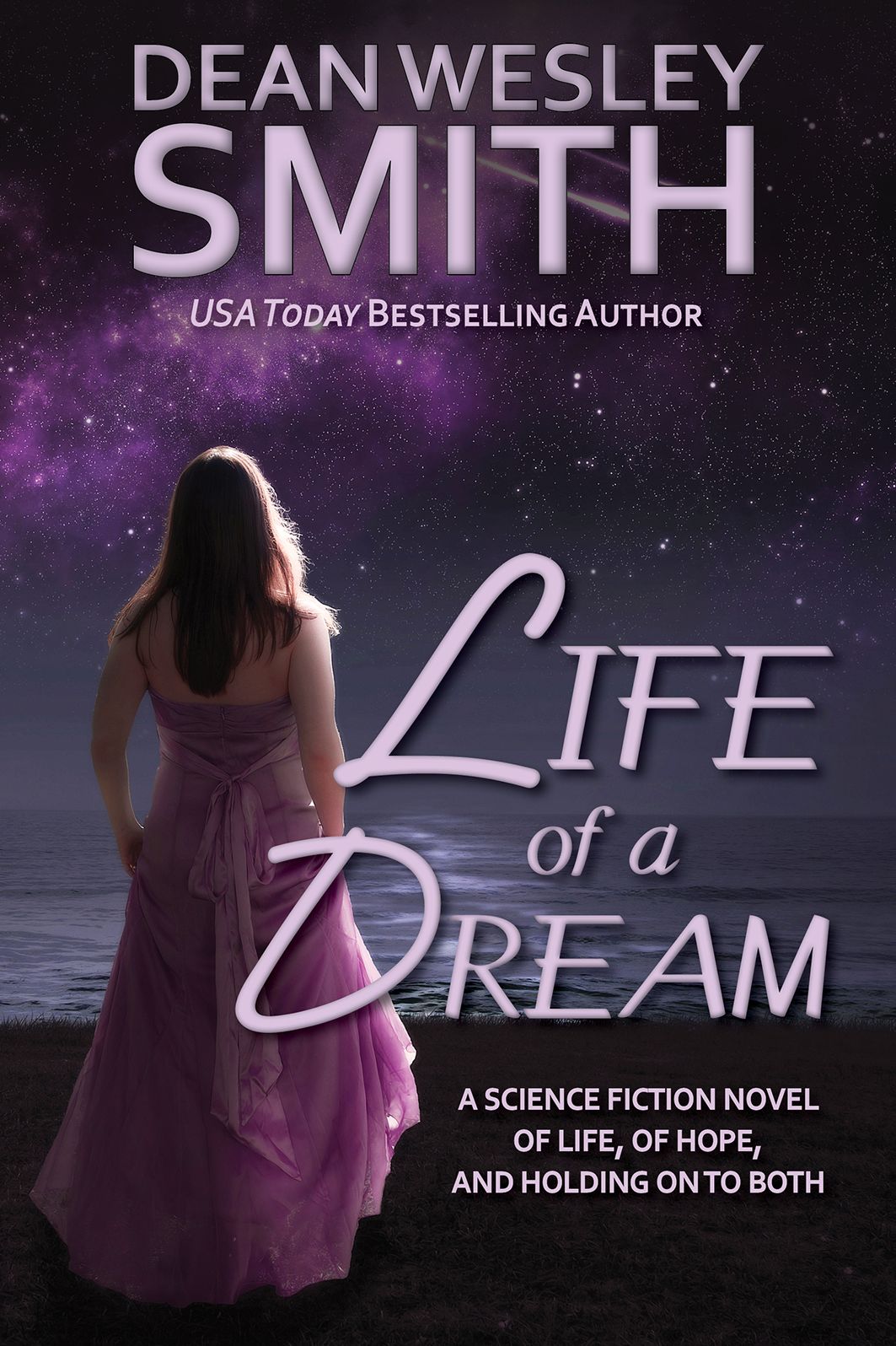 Life of a Dream