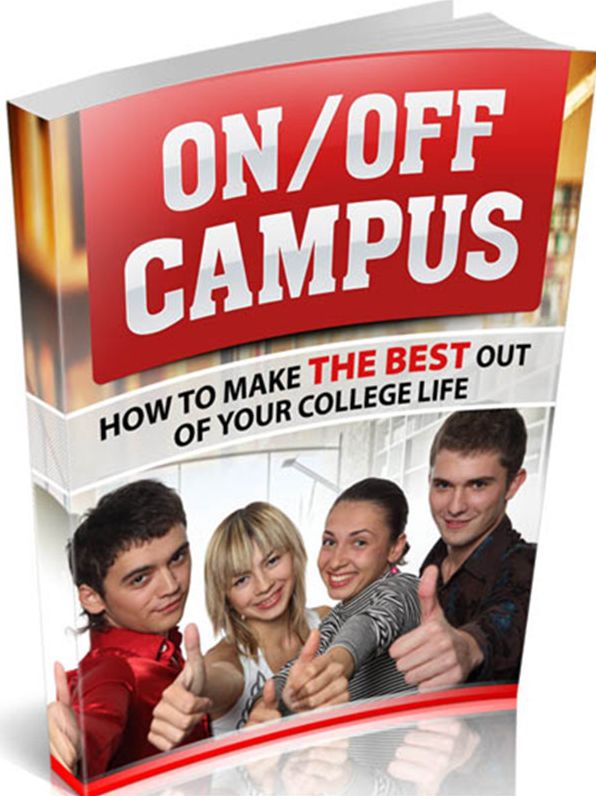 On/Off Campus-How to make the best out of your college life