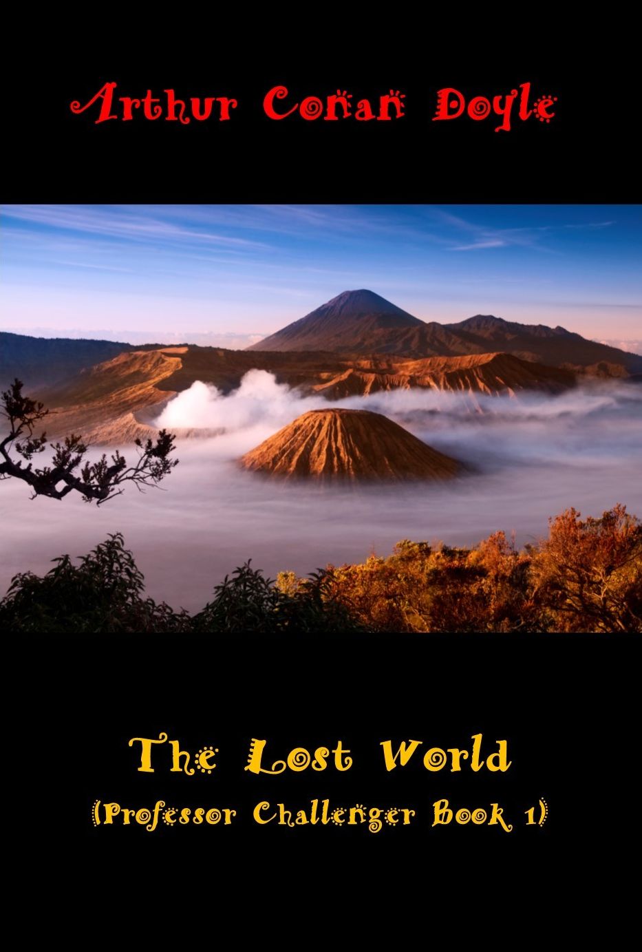 The Lost World (Professor Challenger Book 1)