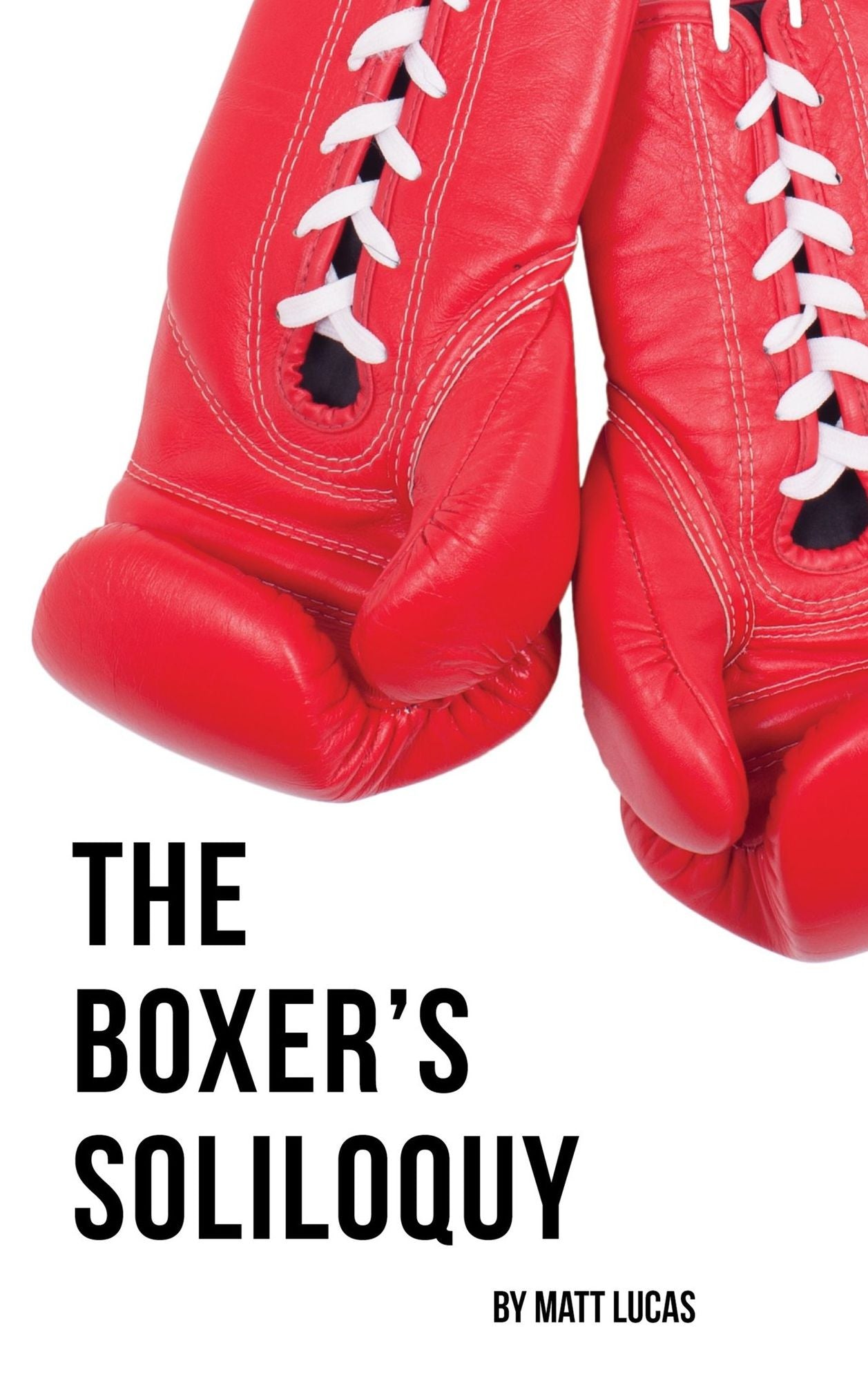 The Boxer's Soliloquy