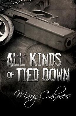 All Kinds of Tied Down
