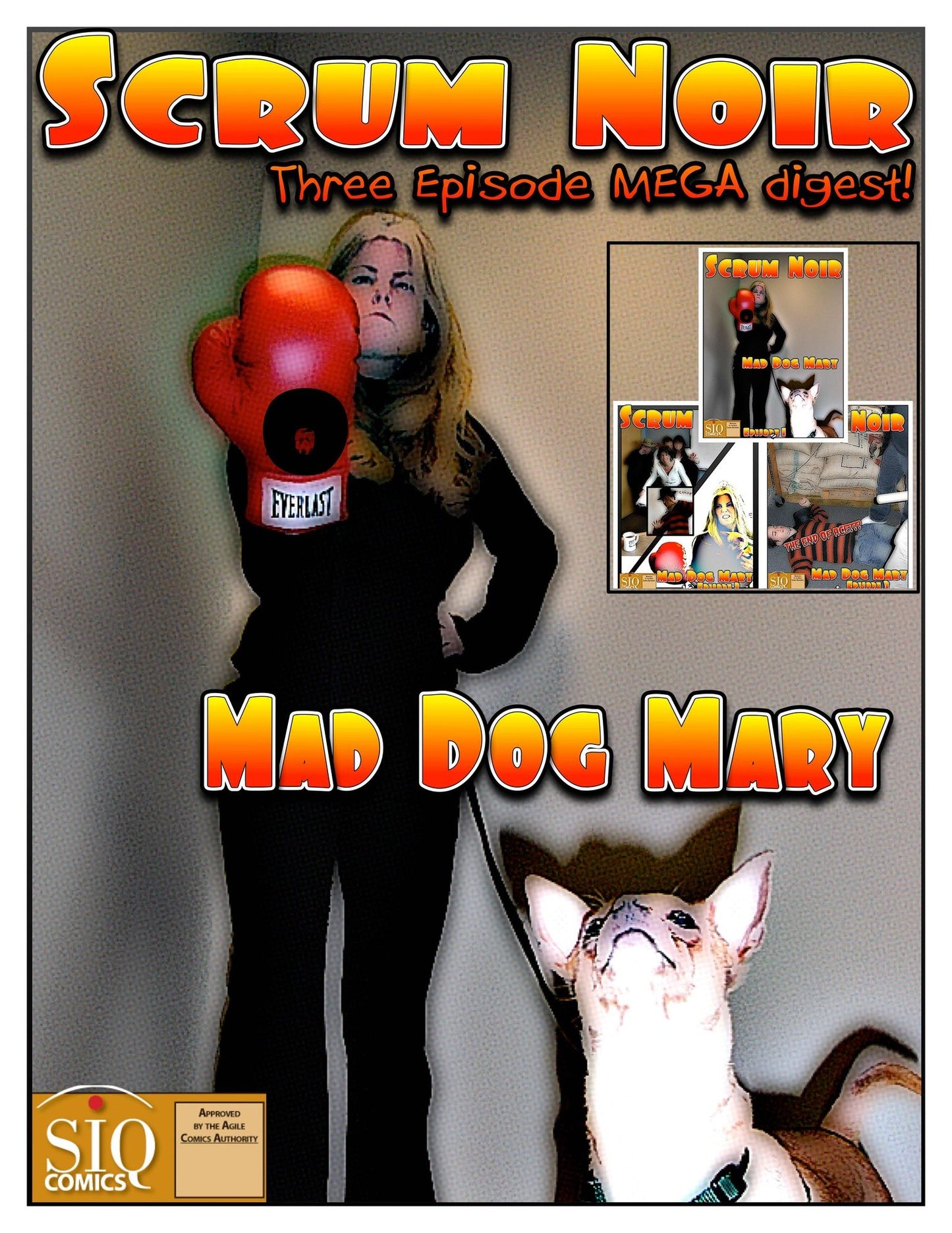 SCRUM NOIR Mad Dog Mary MEGA Digest