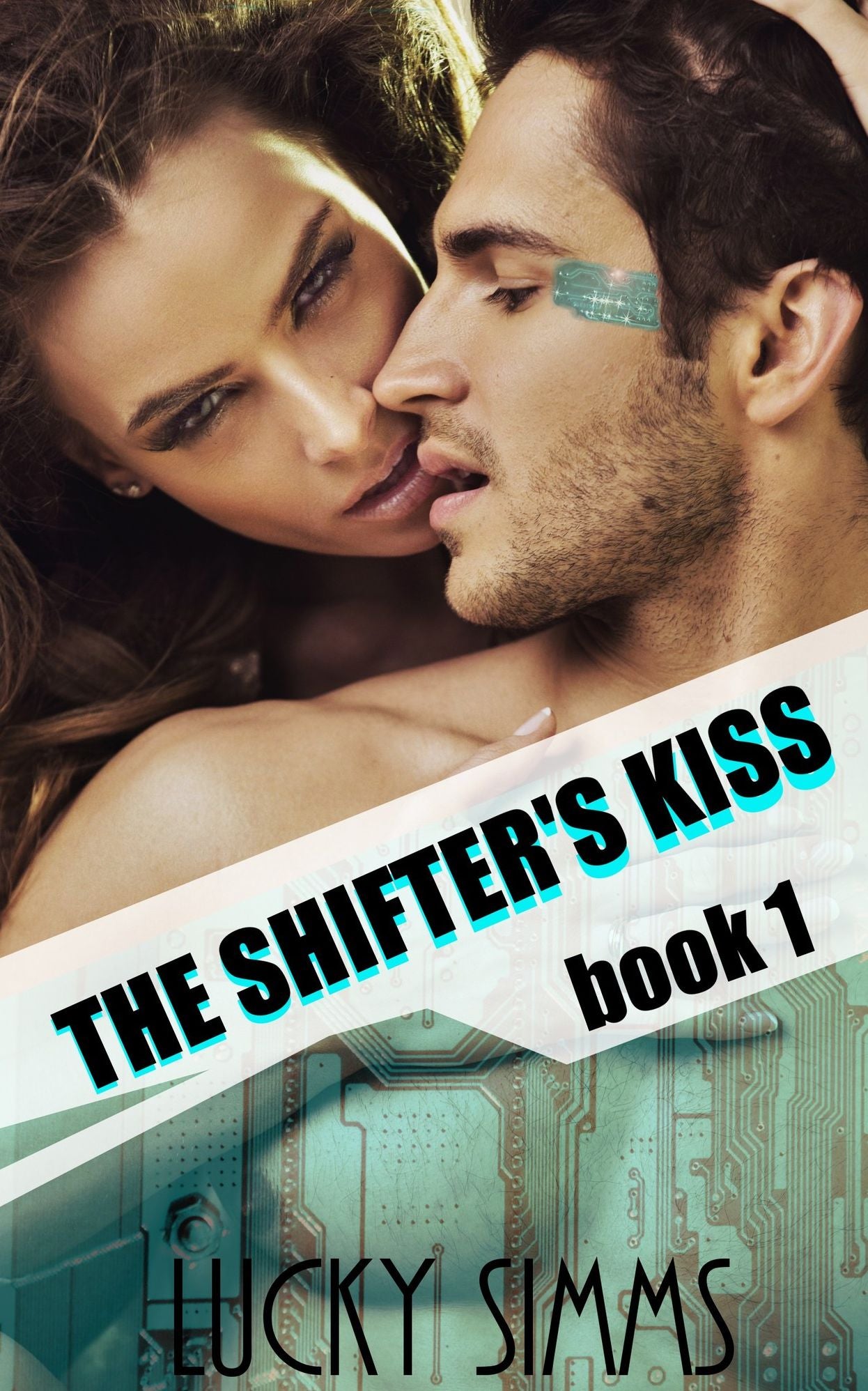 The Shifter's Kiss, Book 1