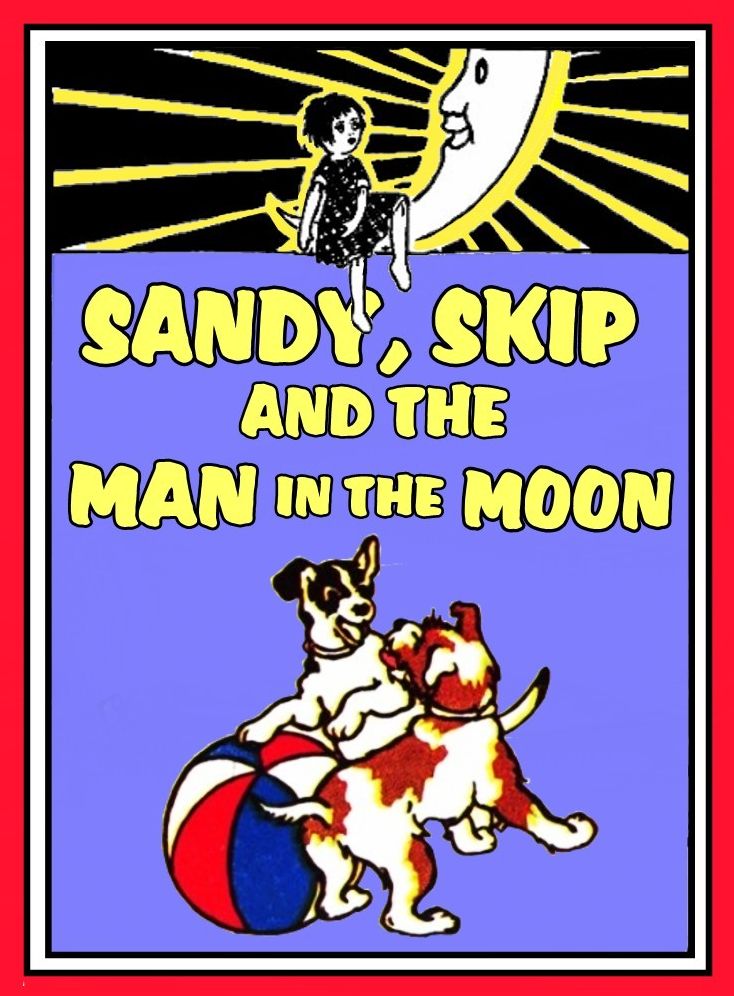 Sandy, Skip and the Man in the Moon