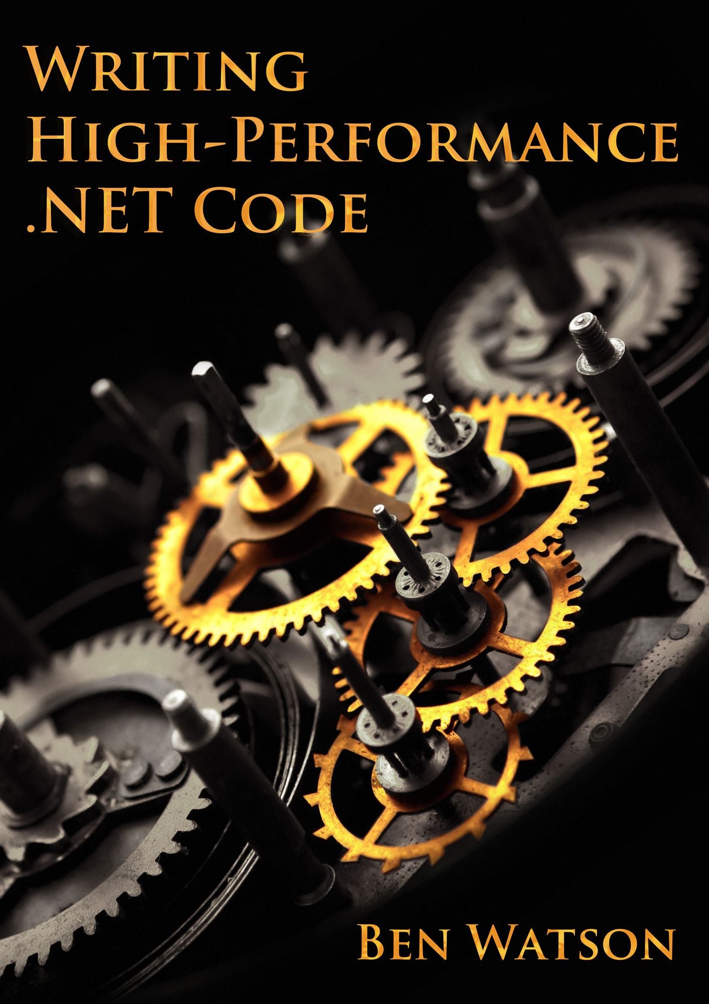 Writing High-Performance .Net Code