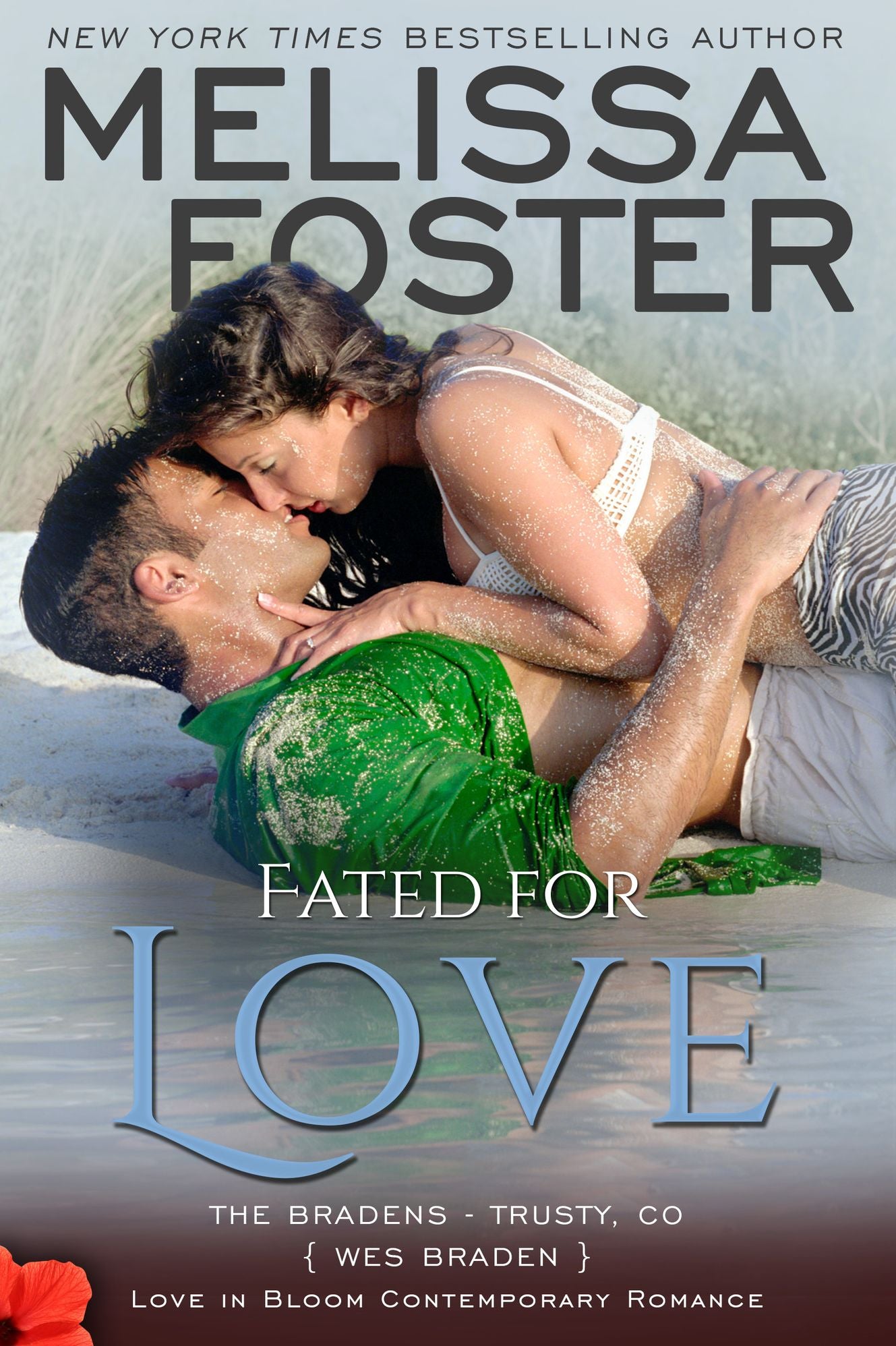 Fated for Love (Love in Bloom: The Bradens)