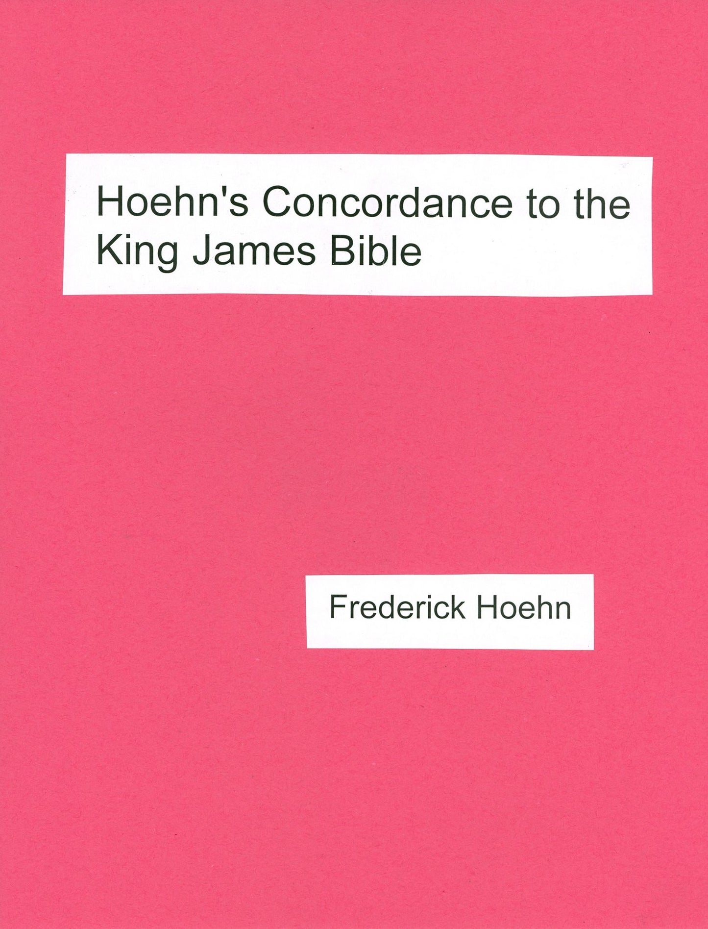 Hoehn's Concordance to the King James Bible