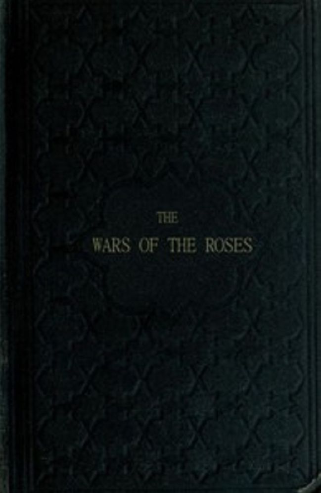 The Wars of the Roses