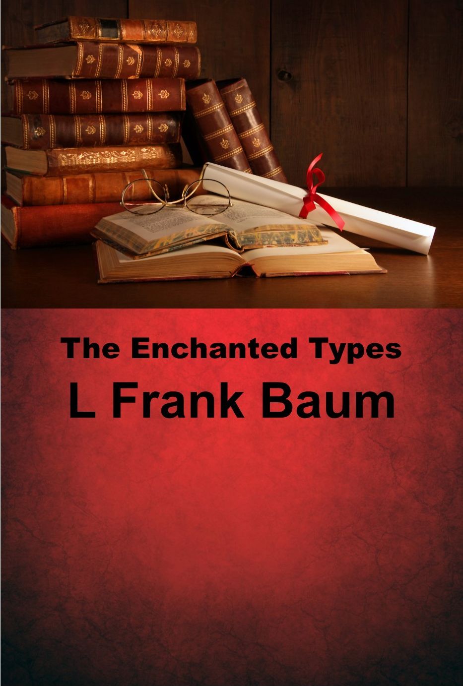 The Enchanted Types