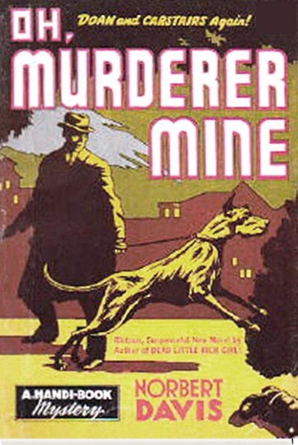 Oh, Murderer Mine