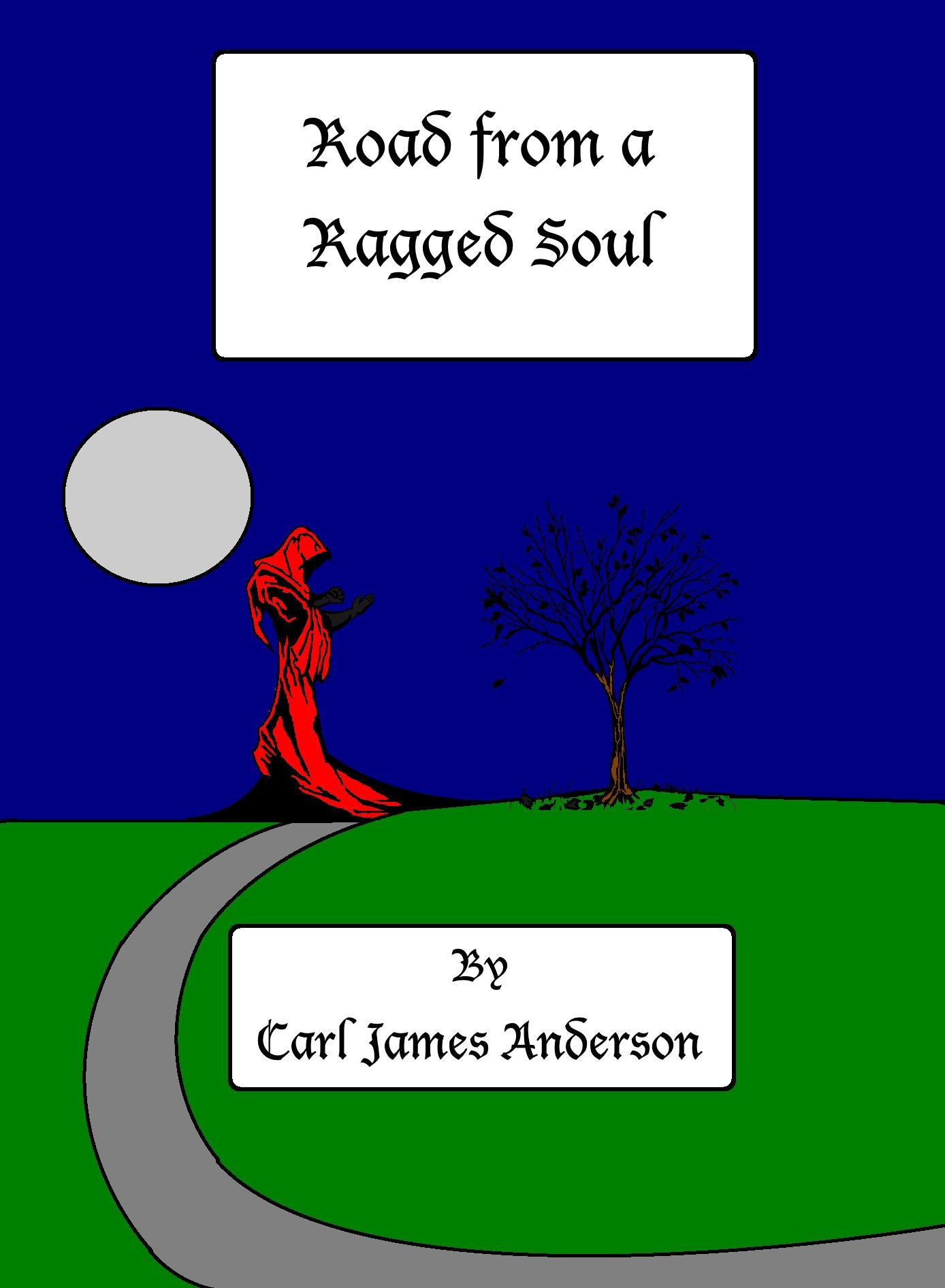 Road from a Ragged Soul