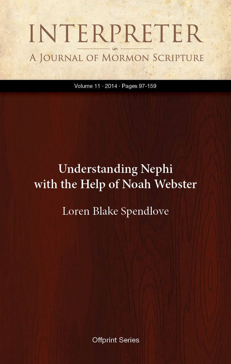 Understanding Nephi with the Help of Noah Webster