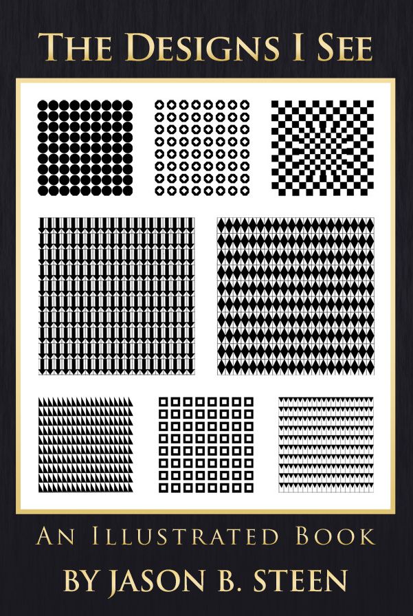 The Designs I See: An Illustrated Book