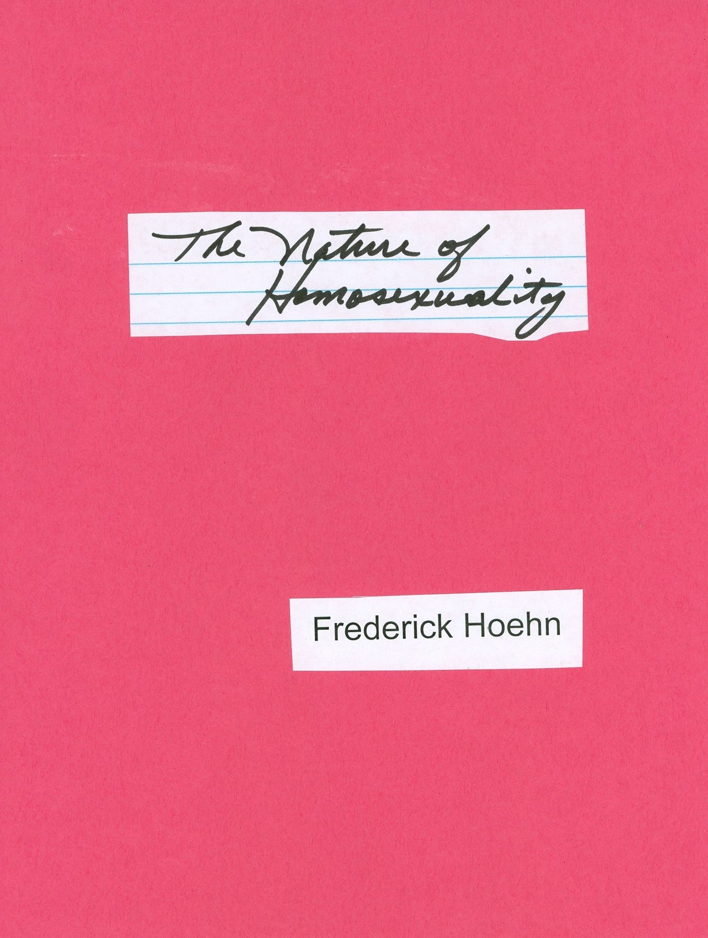 The Nature of Homosexuality