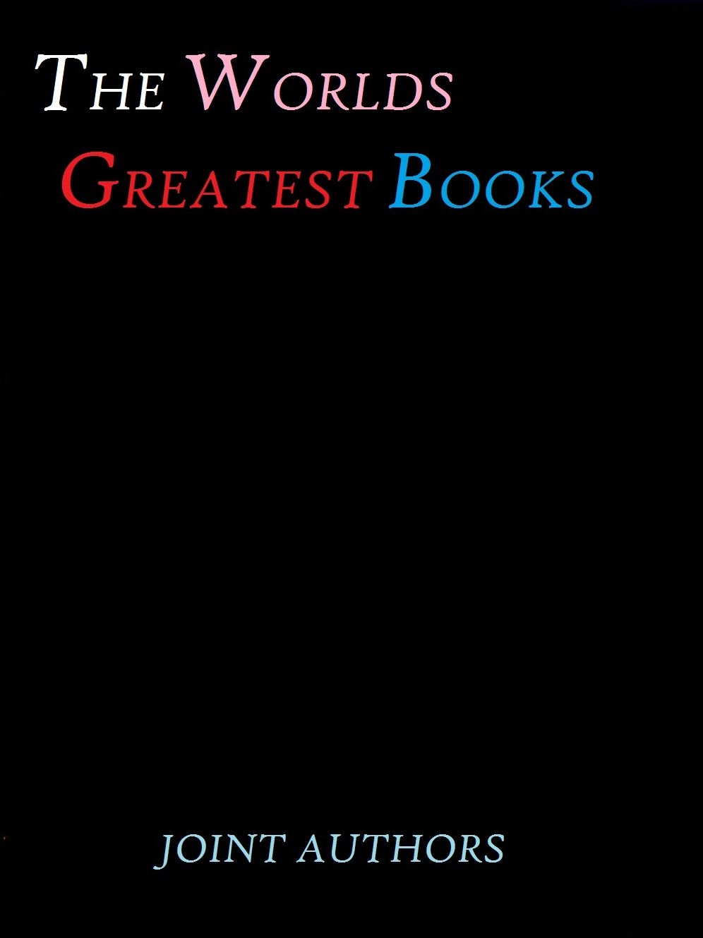 The World's Greatest Books