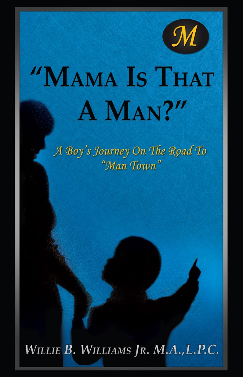 "Mama Is That A Man?"